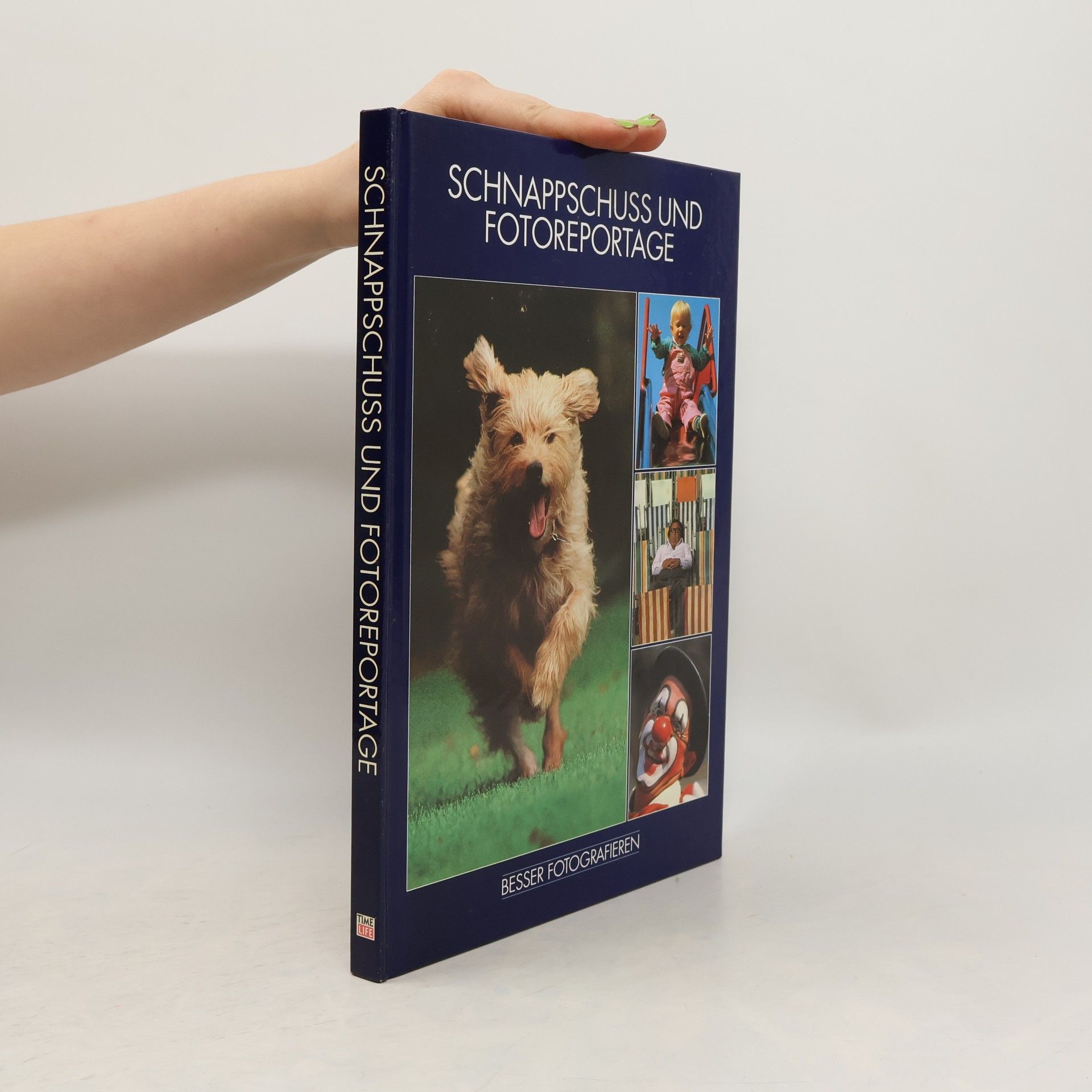 Collectif d'auteurs Schnappschuß und Fotoreportage