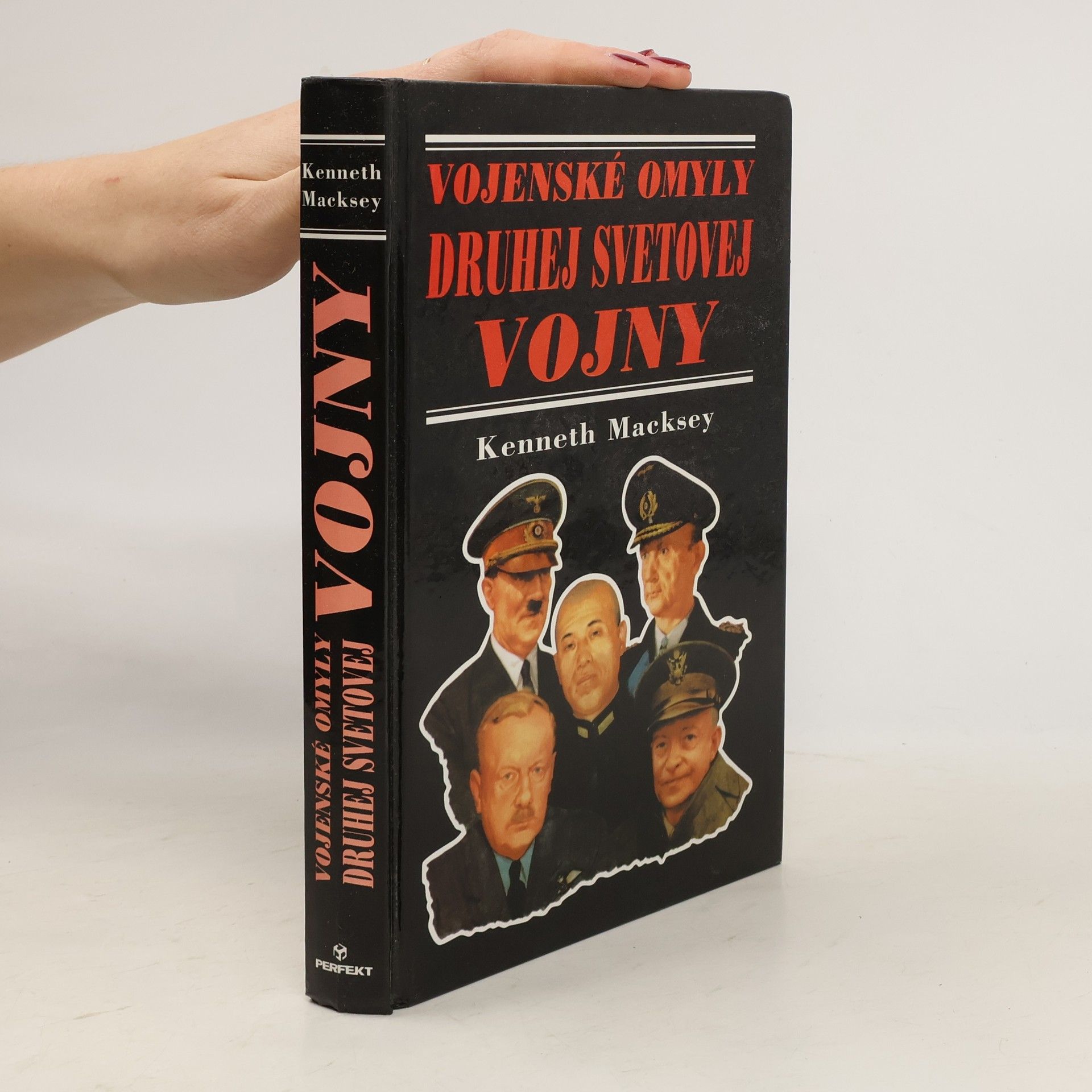 Kenneth Macksey Vojenské omyly druhej svetovej vojny