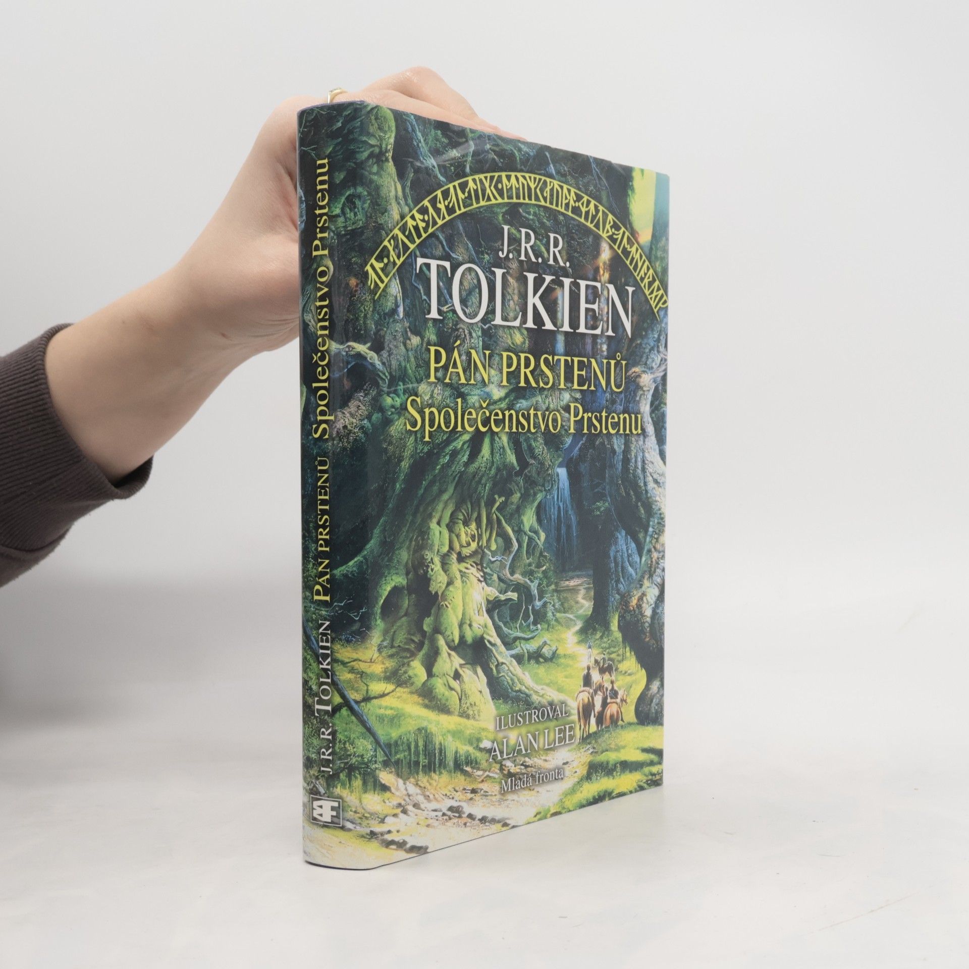 J. R. R. Tolkien Pán prstenů. Společenstvo Prstenu