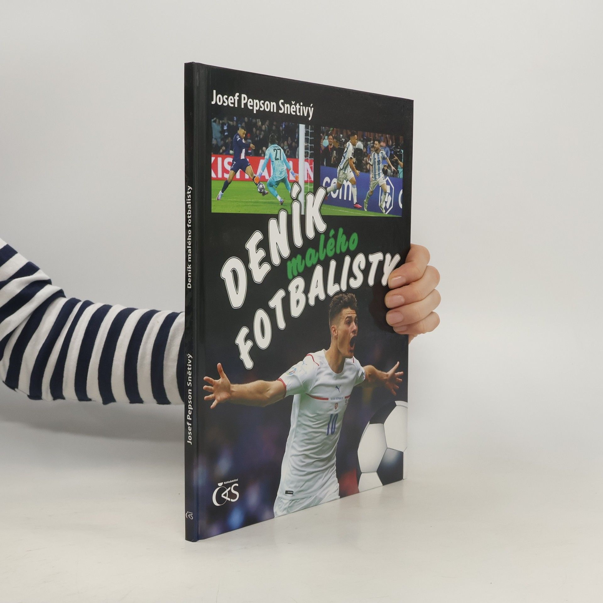 Josef Snětivý Deník malého fotbalisty