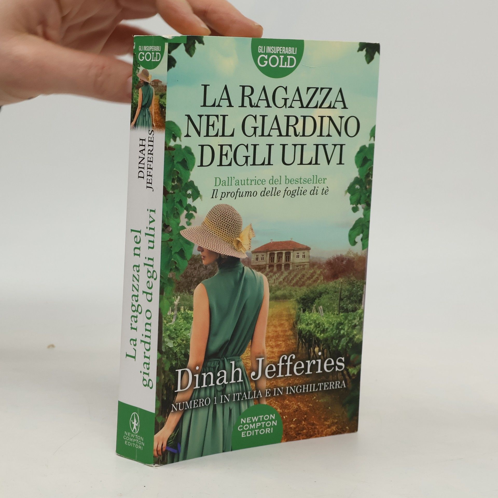 Dinah Jefferies Gli Insuperabili Gold: La ragazza nel giardino degli ulivi