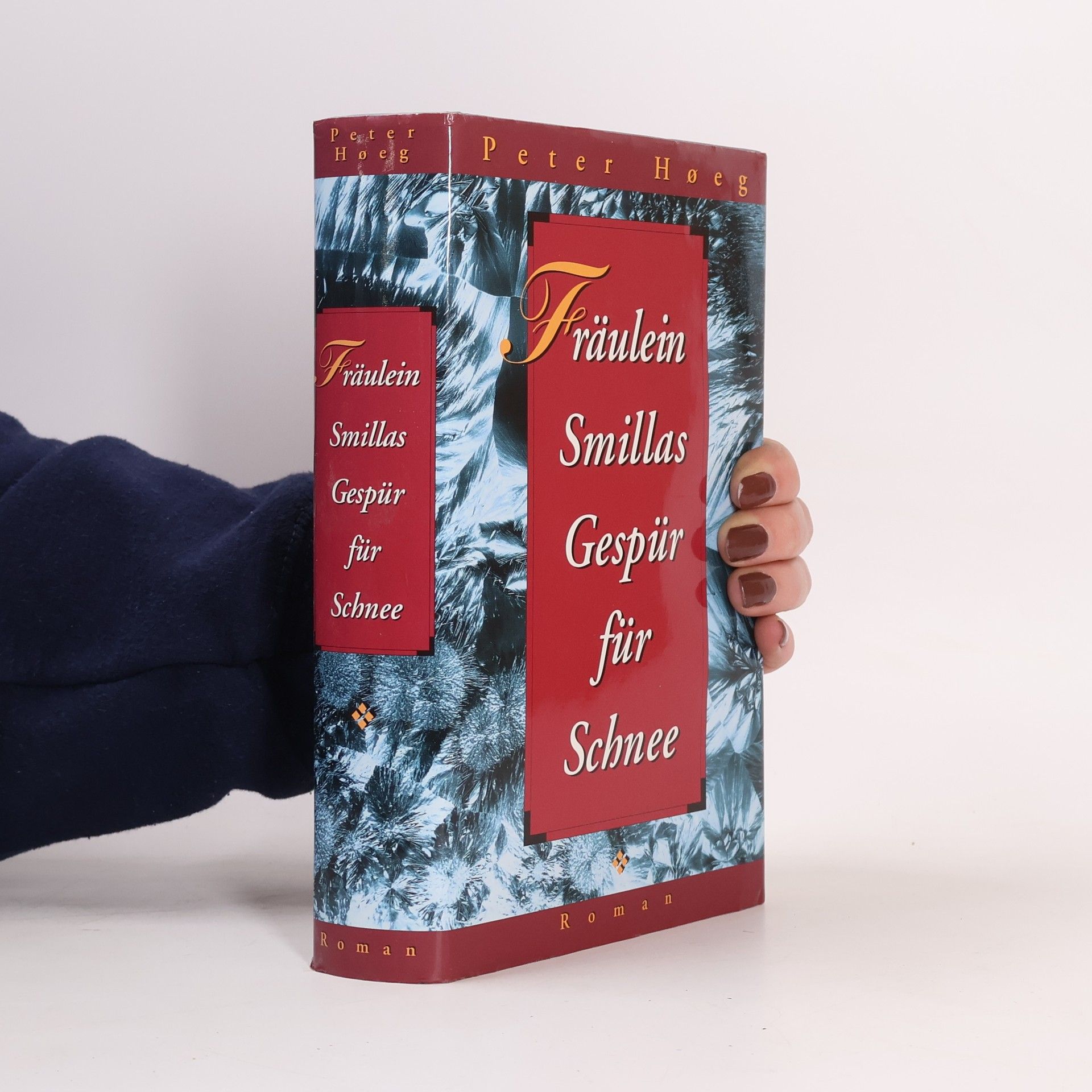 Peter Høeg Fräulein Smillas Gespür für Schnee