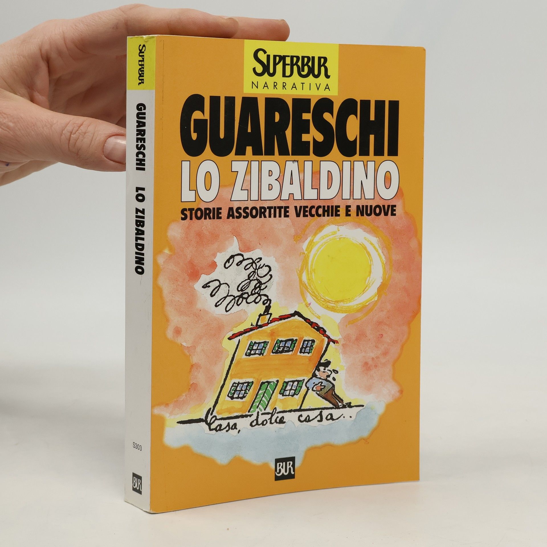 Giovanni Guareschi SUPERBUR NARRATIVA - 303: Lo Zibaldino