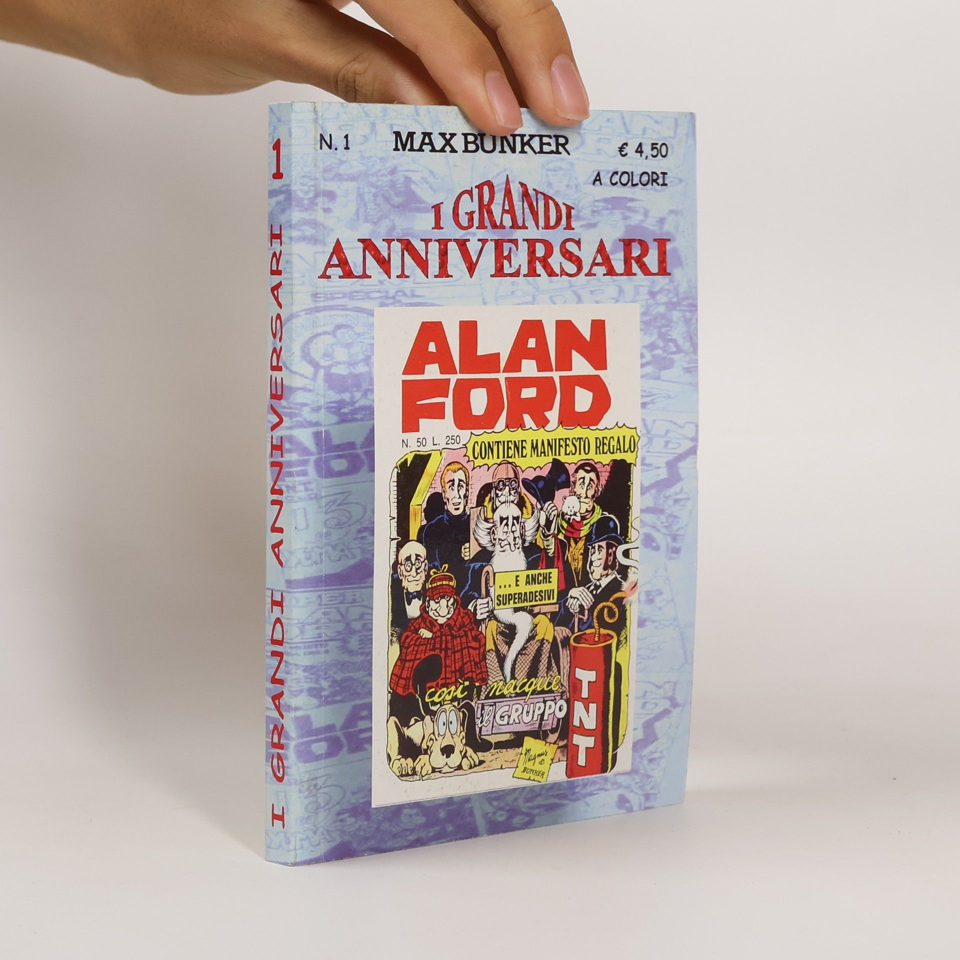 Max Bunker I grandi anniversari 1. Alan Ford