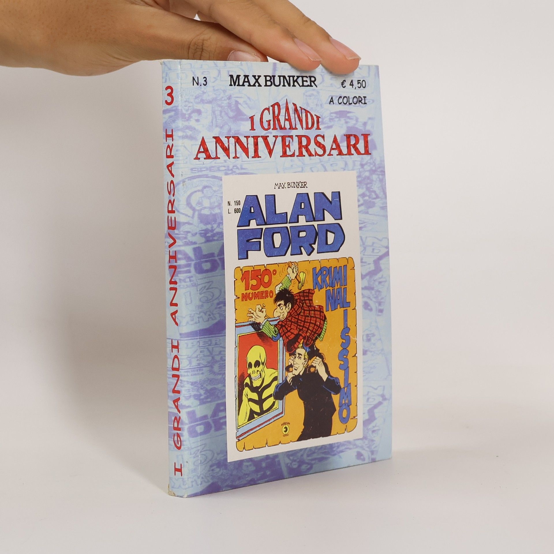 Max Bunker I grandi anniversari 3. Alan Ford