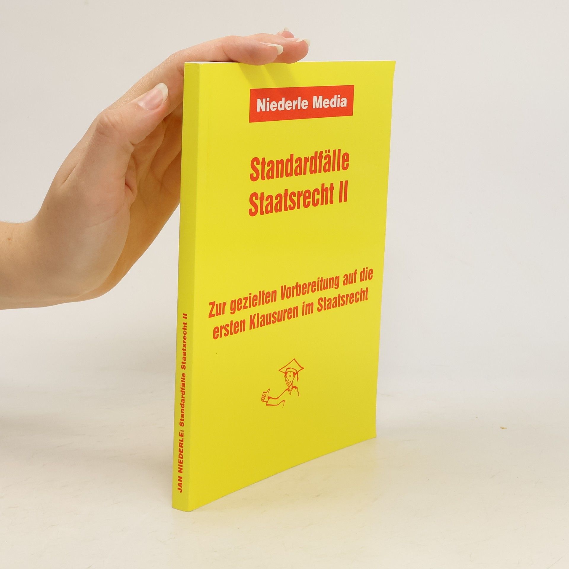 Jan Niederle Standardfälle Staatsrecht 2
