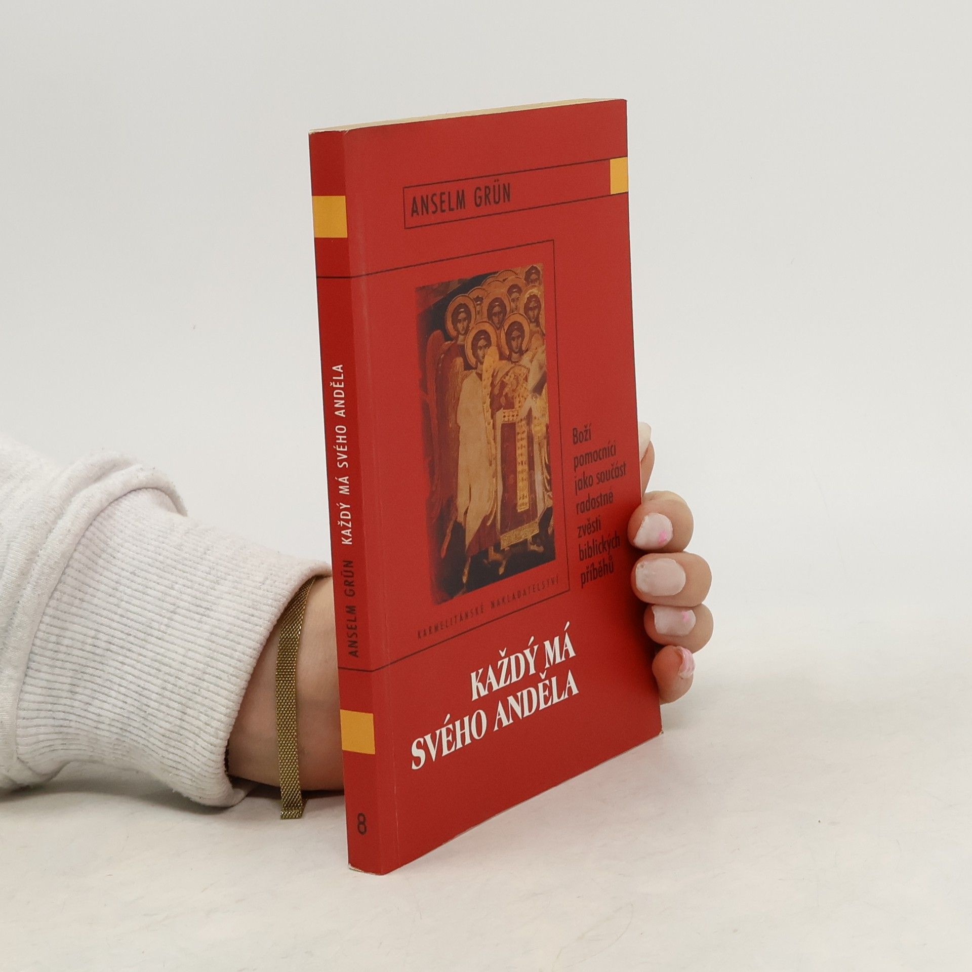 Anselm Grün Každý má svého anděla