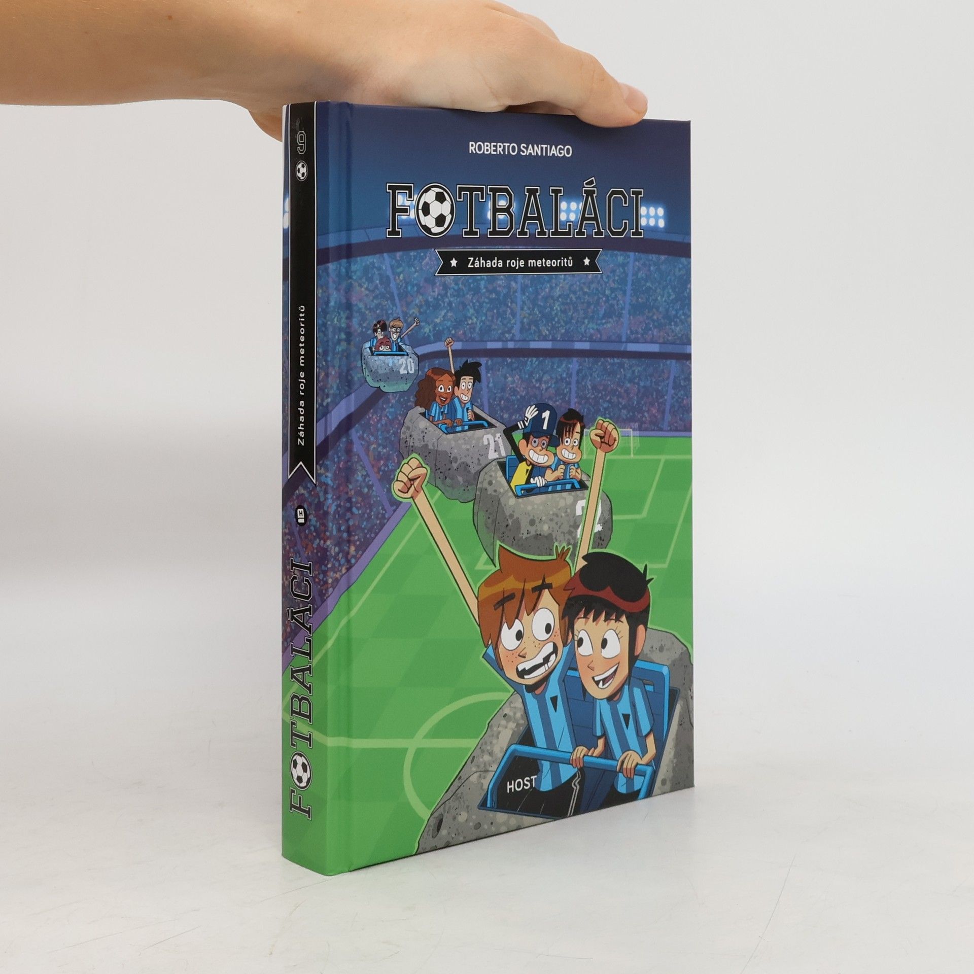 Roberto Santiago Fotbaláci: Záhada roje meteoritů