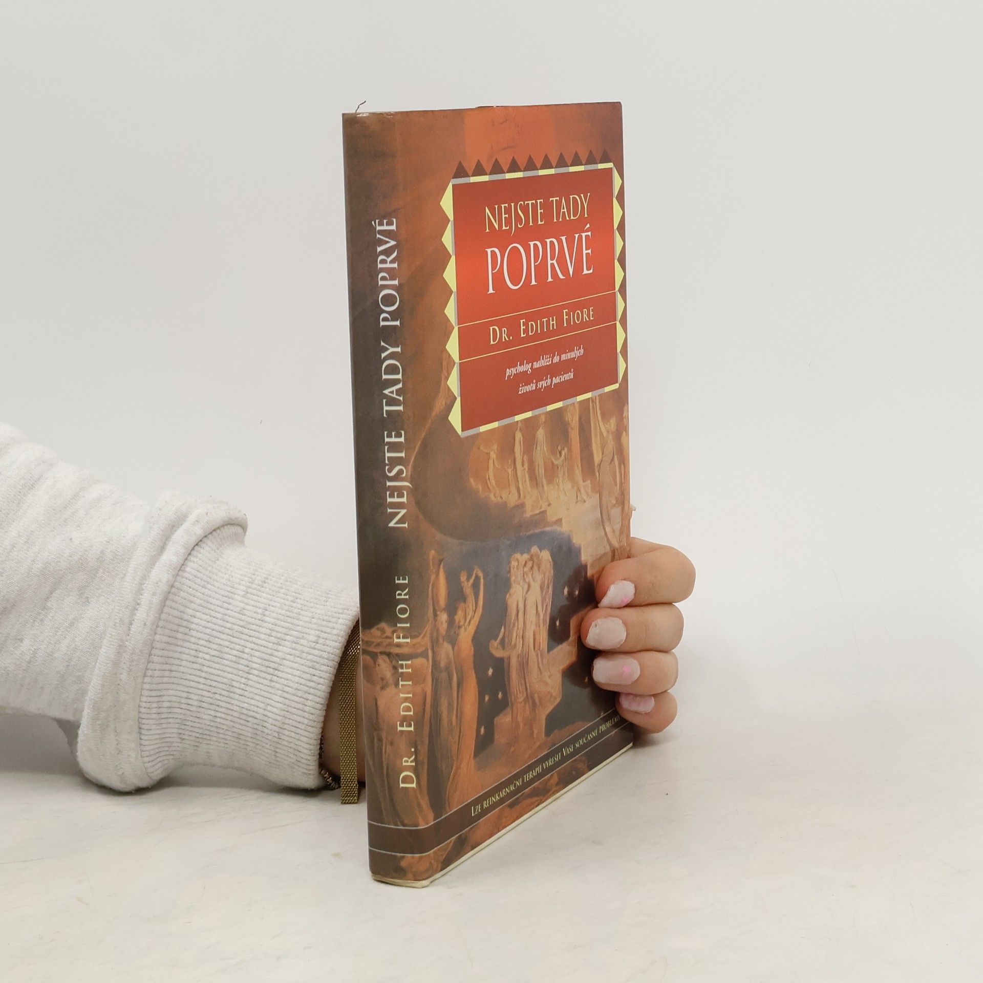 Edith Fiore Nejste tady poprvé