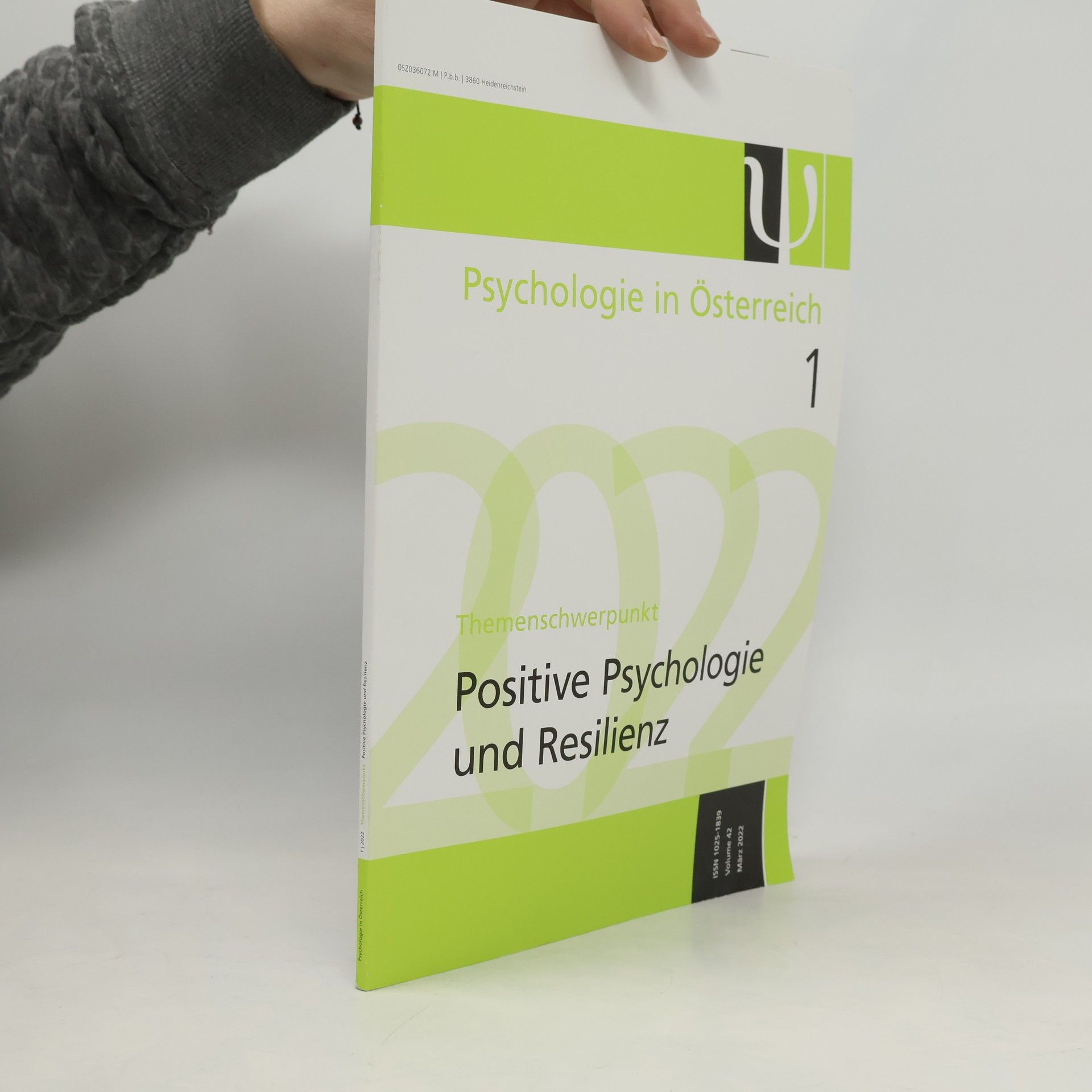 Autorenkollektiv Psychologie in Österreich 1. Positive Psychologie und Resilienz