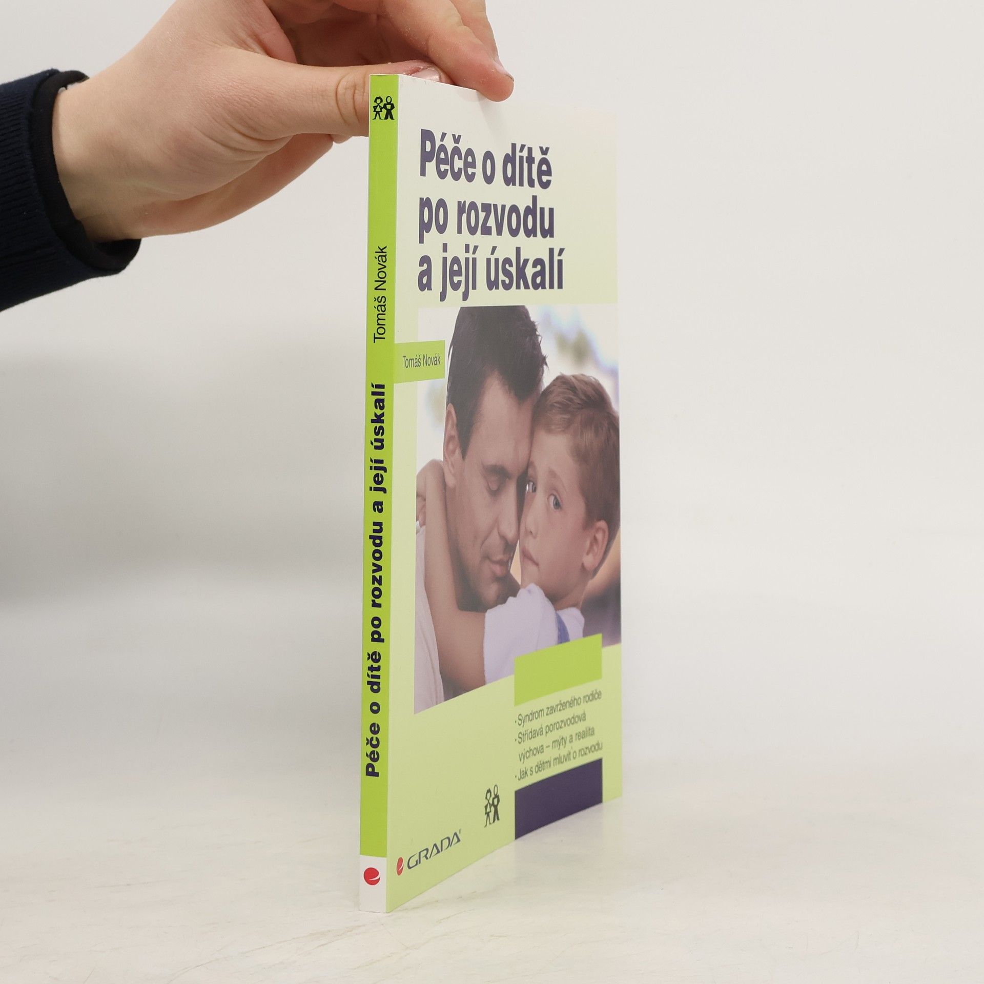 Tomáš Novák Péče o dítě po rozvodu a její úskalí