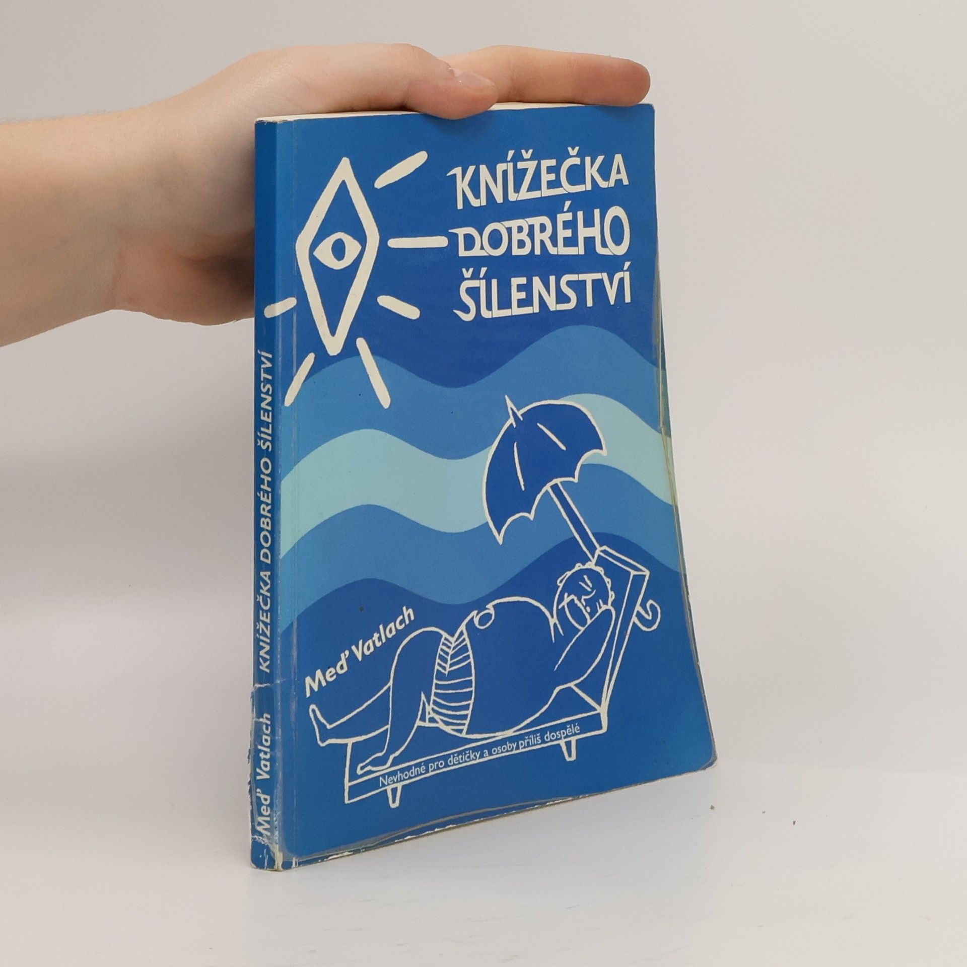 Knížečka dobrého šílenství