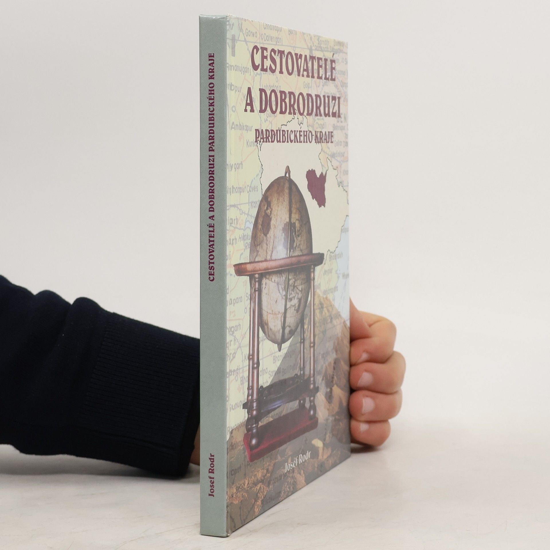 Josef Rodr Cestovatelé a dobrodruzi Pardubického kraje