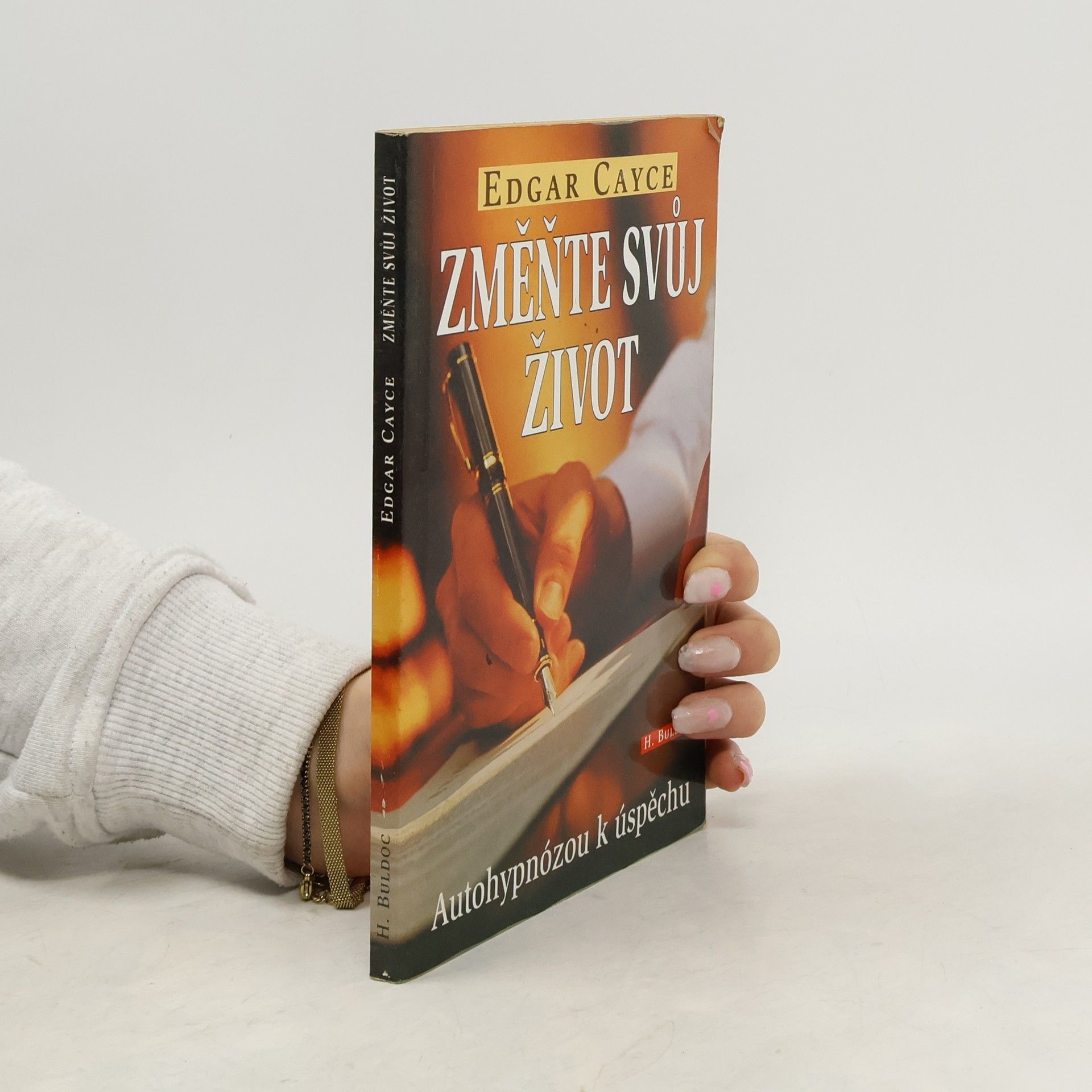 Změňte svůj život : 31 programů pro rozvoj osobnosti