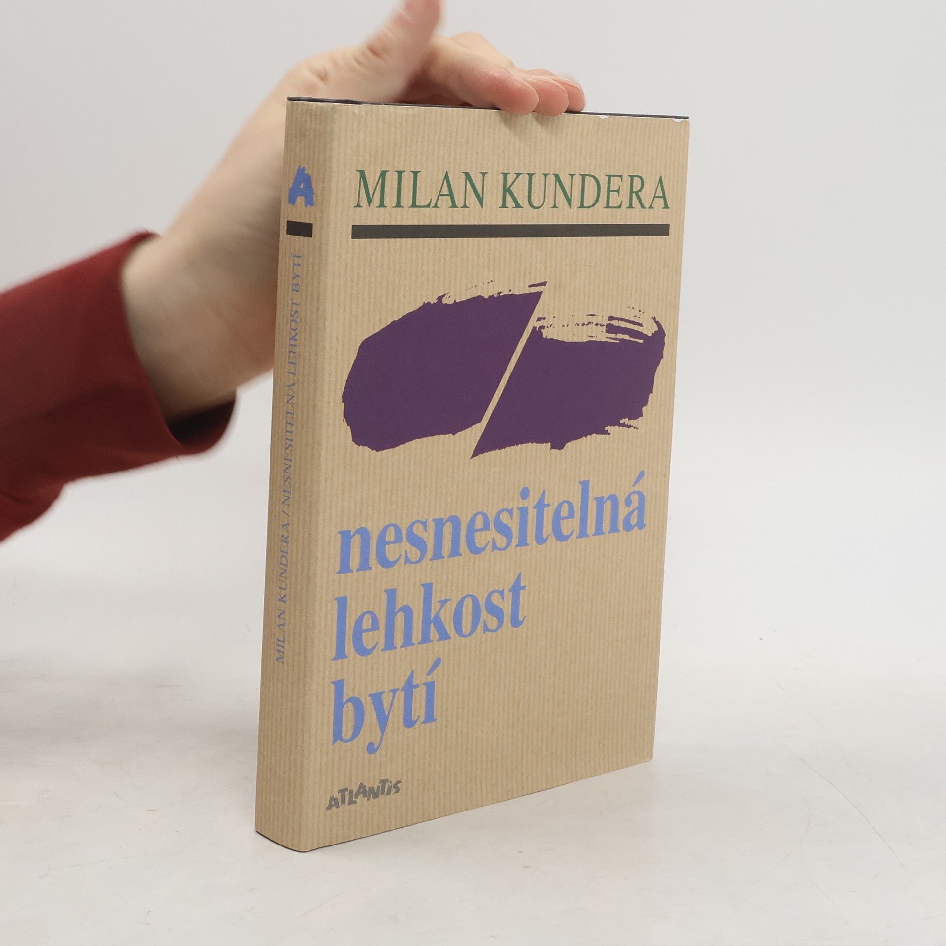 Milan Kundera Nesnesitelná lehkost bytí