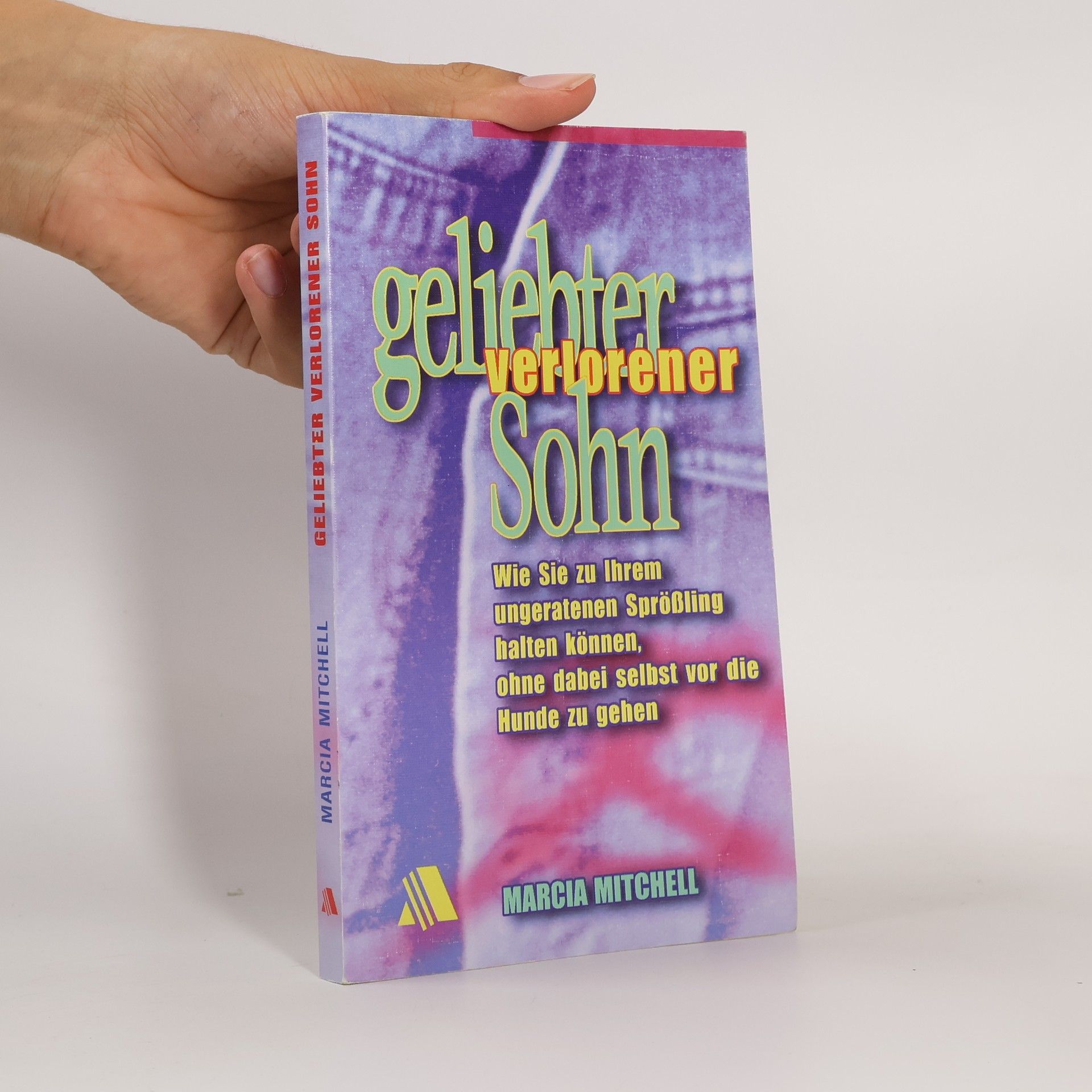 Marcia Mitchell Geliebter verlorener Sohn