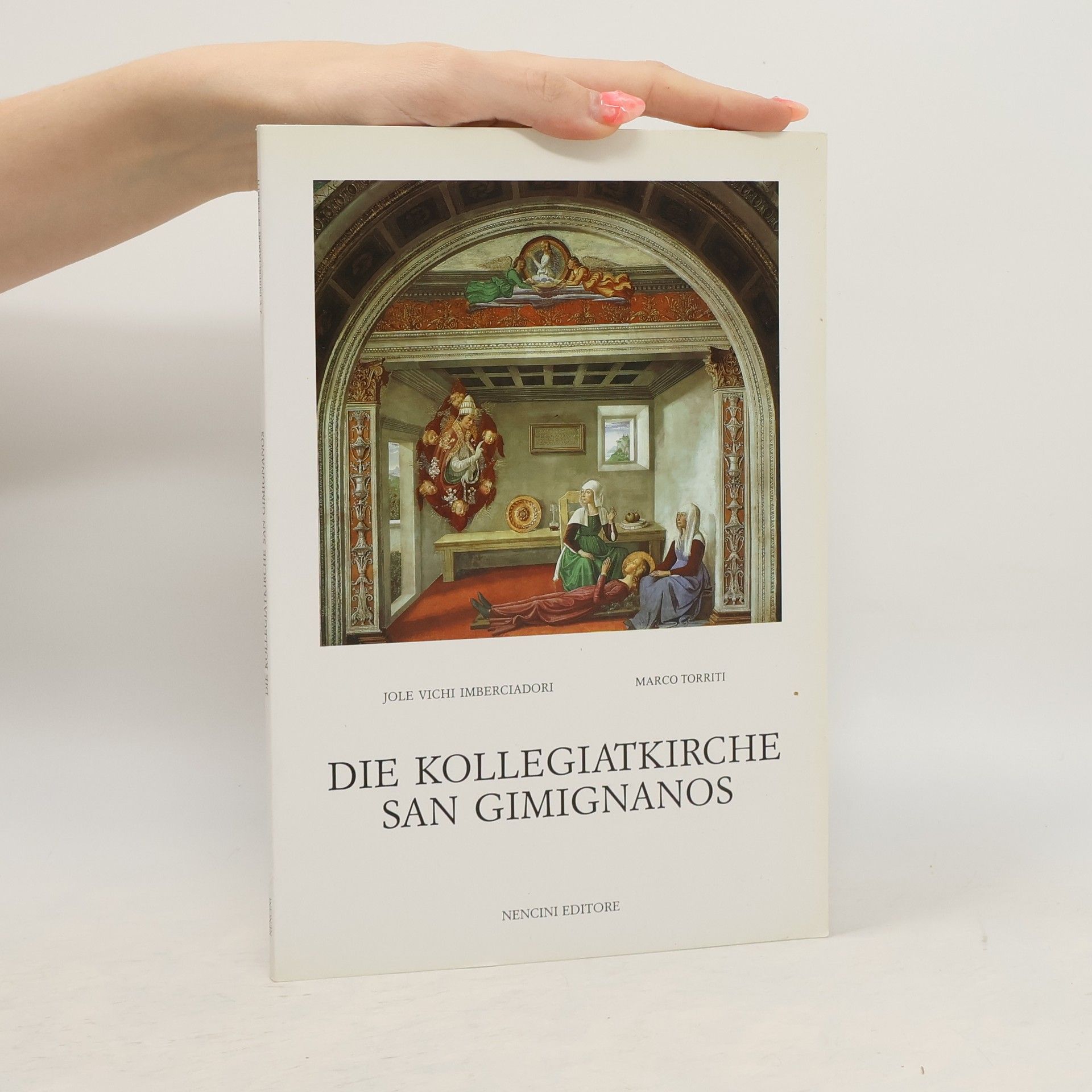 Die Kollegiatkirche San Gimignanos