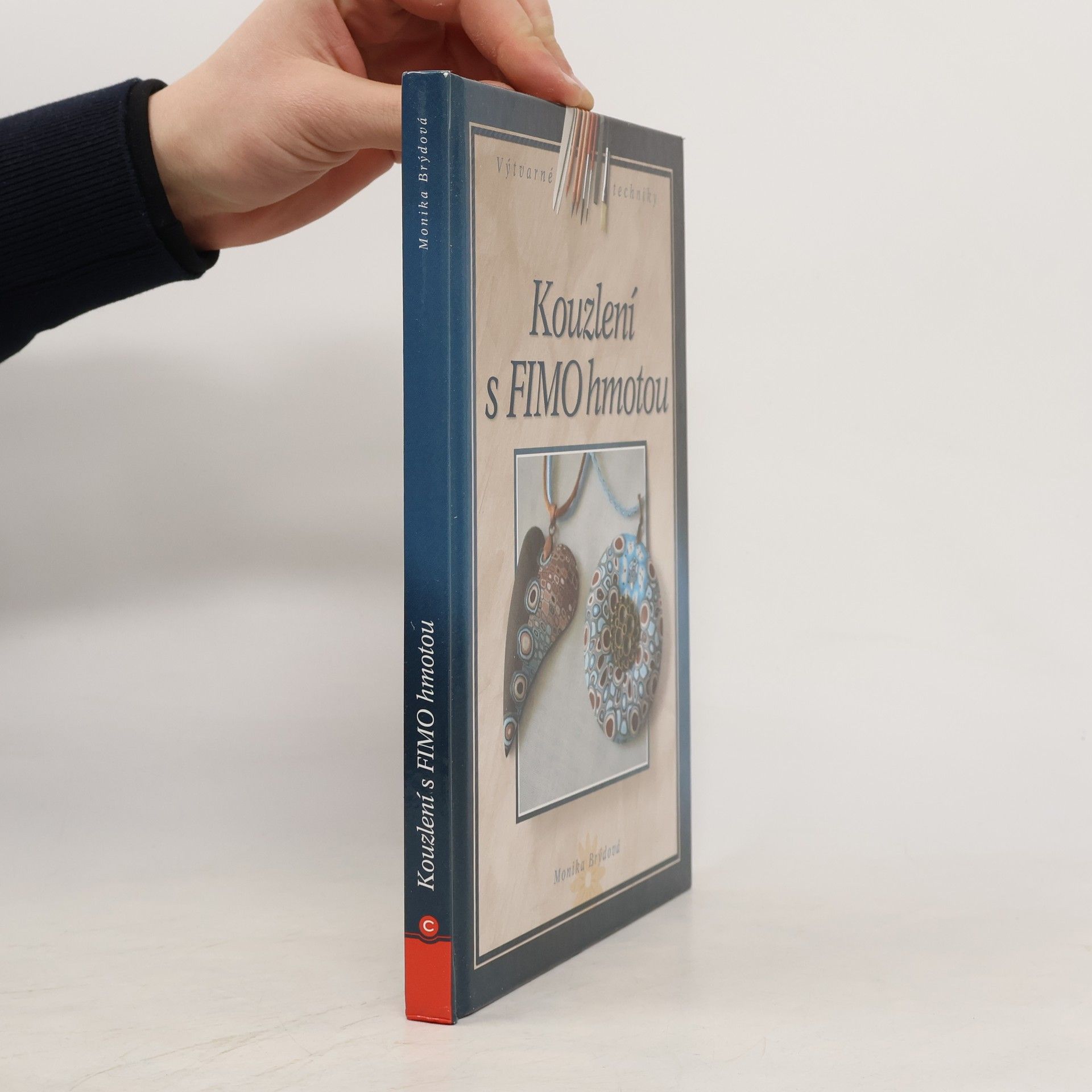 Monika Brýdová Kouzlení s FIMO hmotou