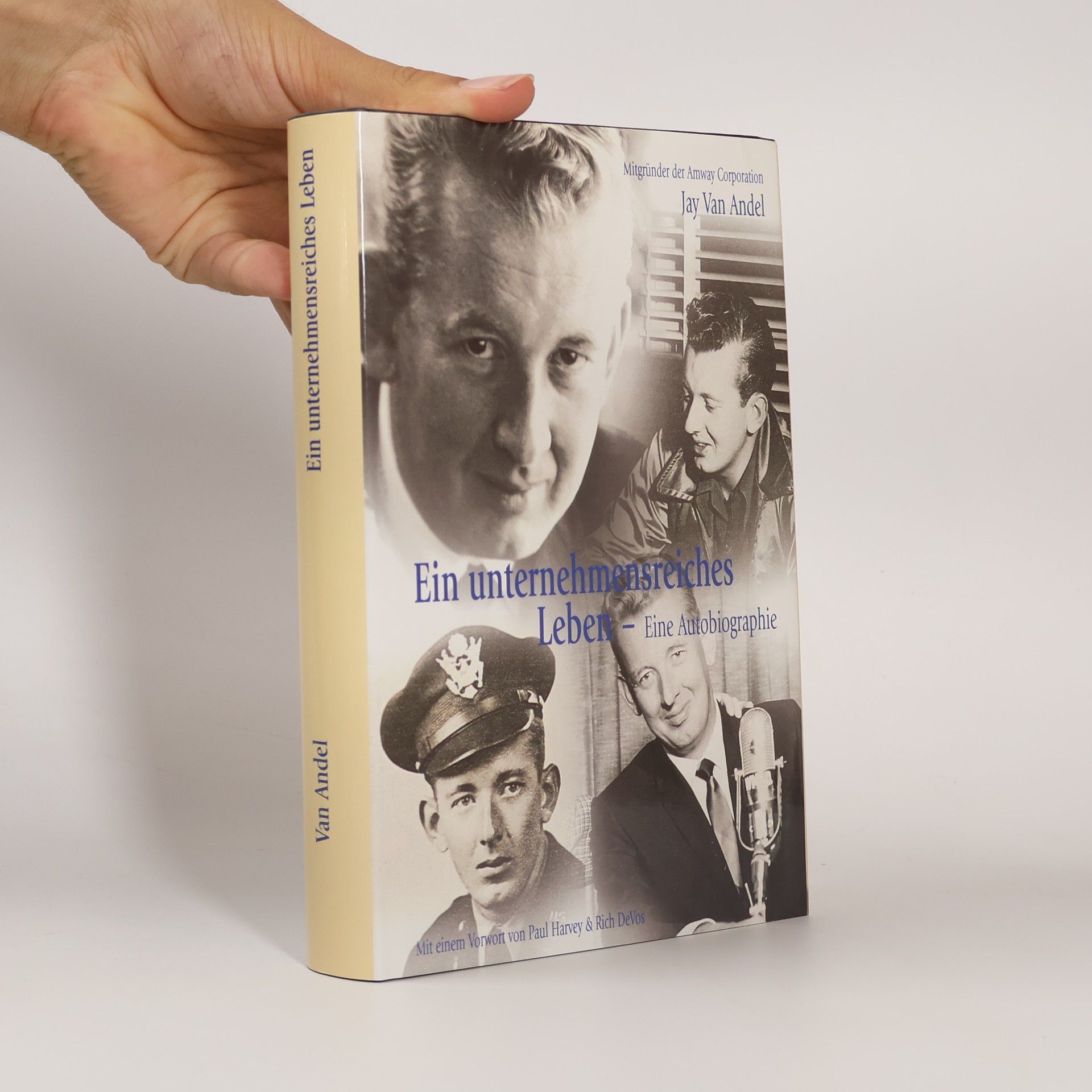 Jay Van Andel Ein unternehmensreiches Leben