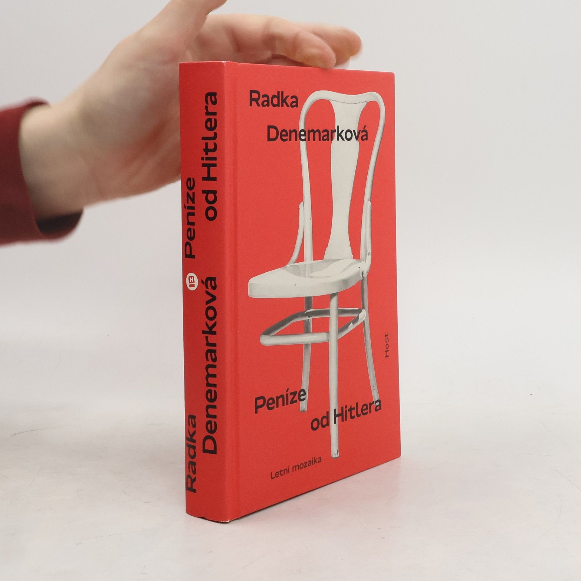 Radka Denemarková Peníze od Hitlera