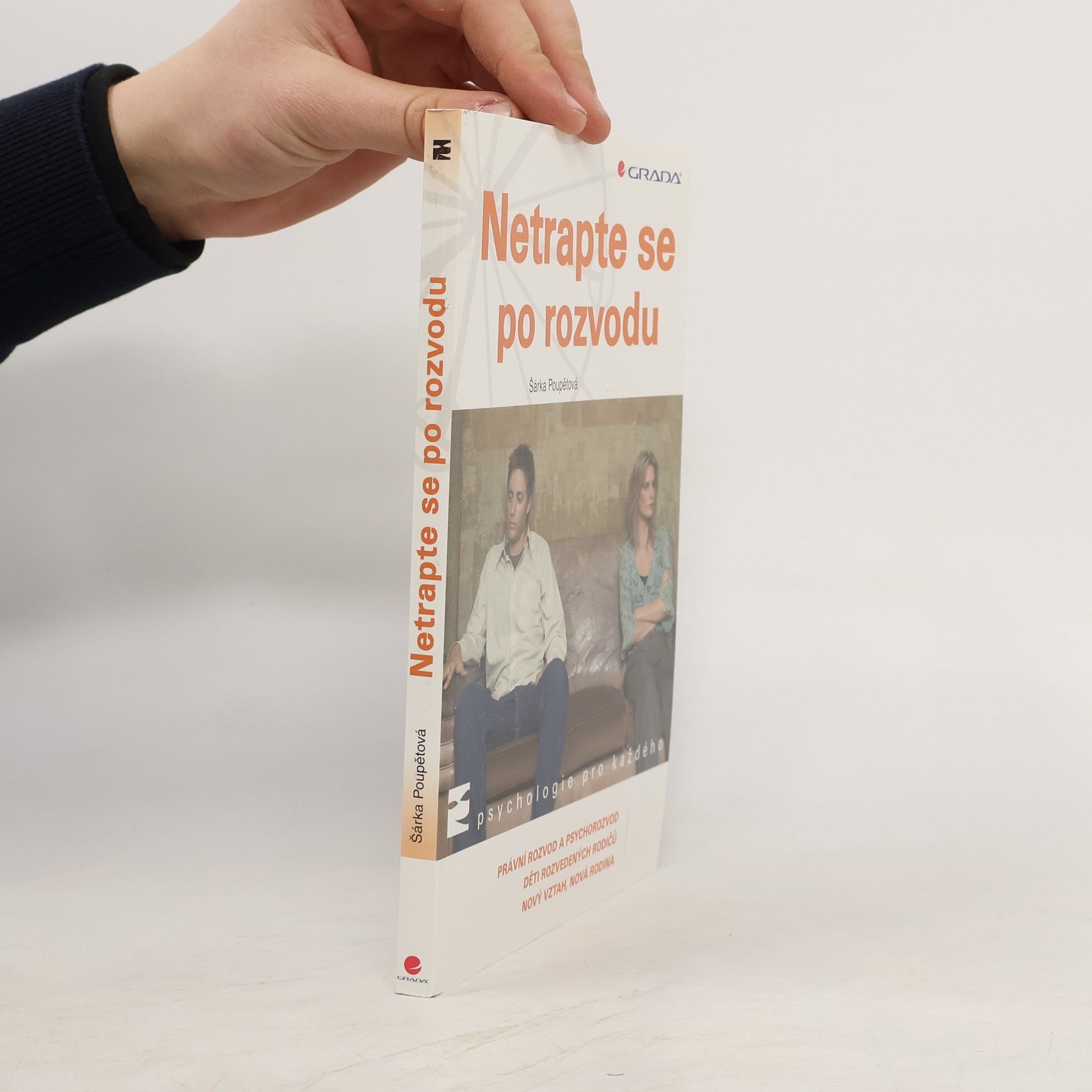 Šárka Poupětová Netrapte se po rozvodu