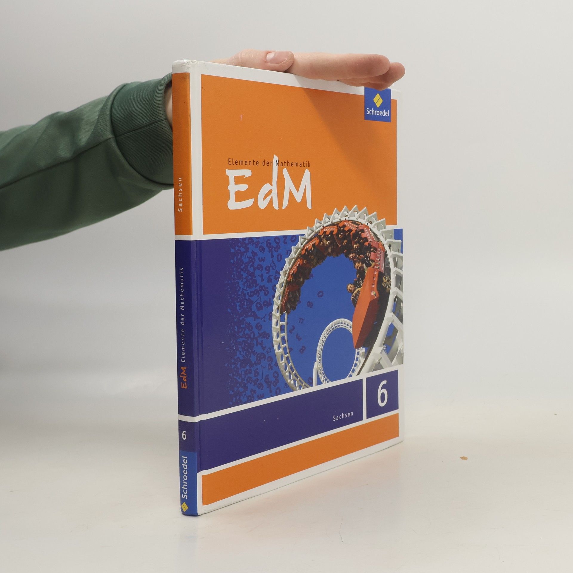 Collectif d'auteurs Elemente der Mathematik 6. Schülerband. Sachsen