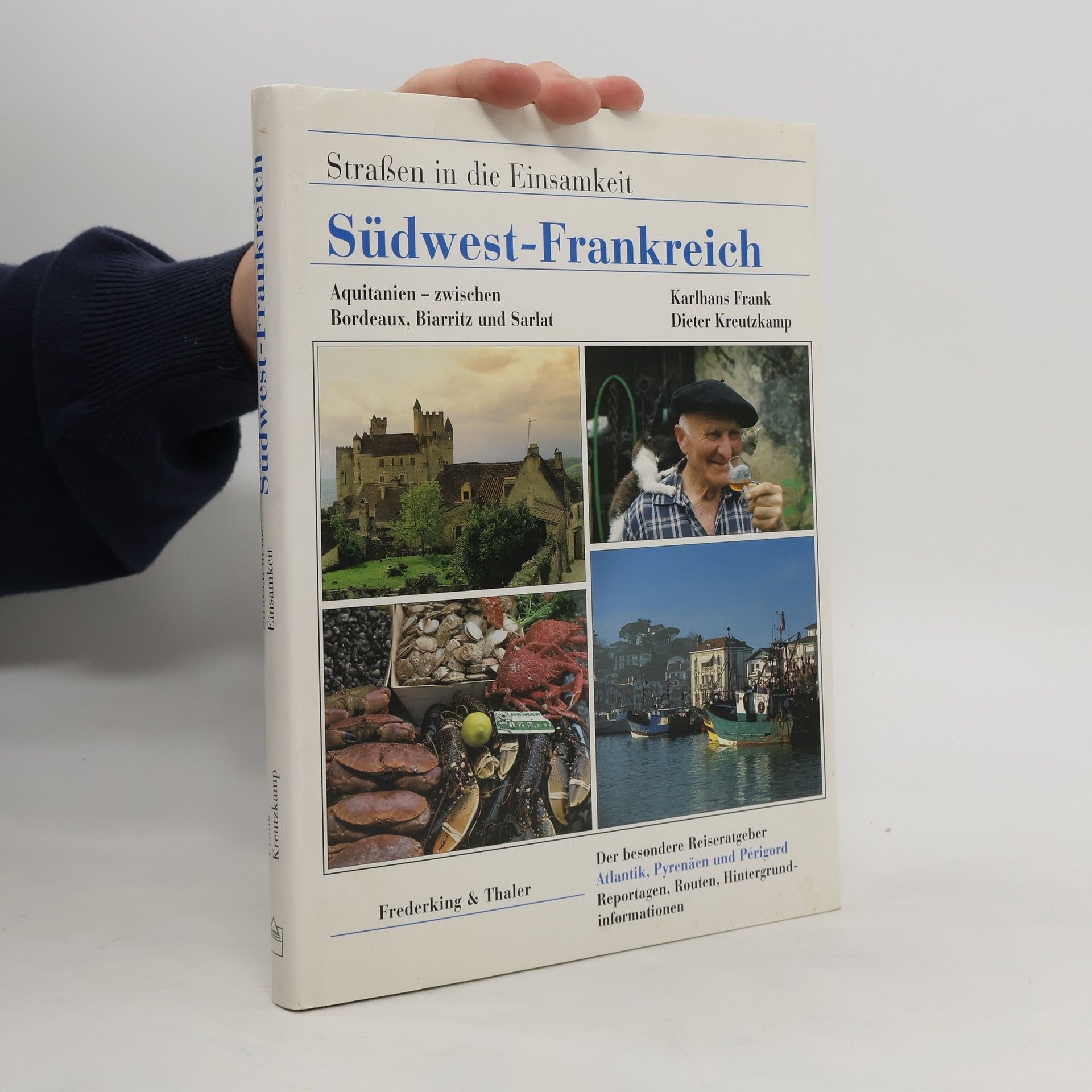 Karlhans Frank Südwest-Frankreich