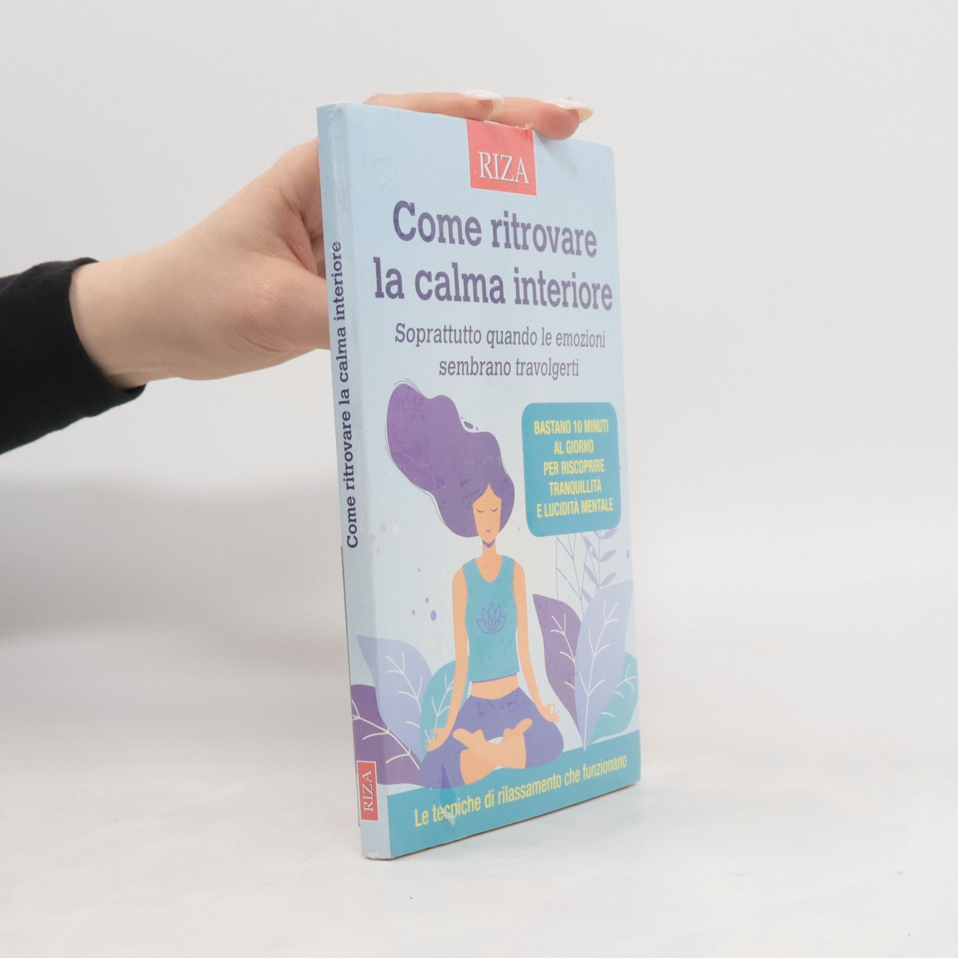 Autorenkollektiv Come ritrovare la calma interiore