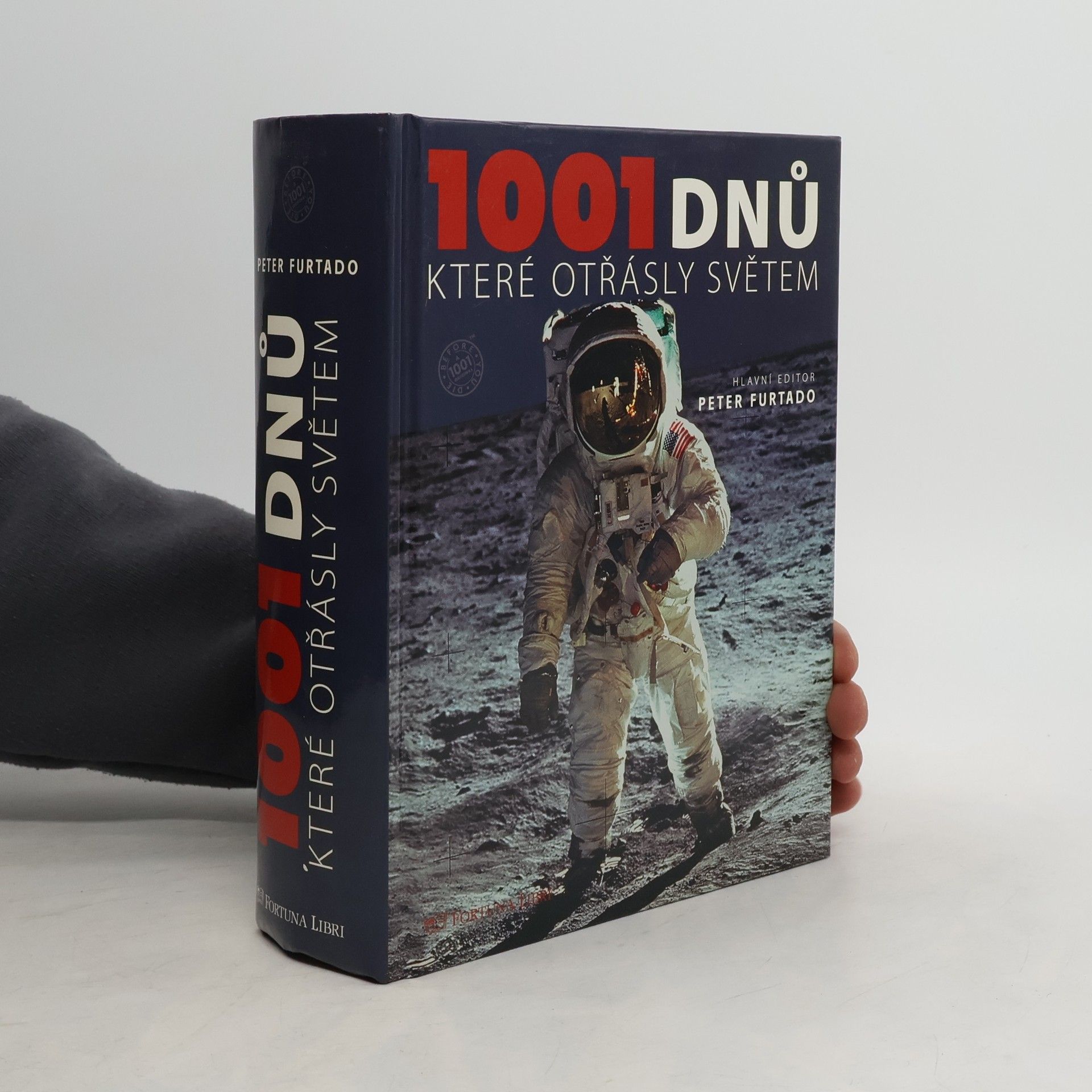 Peter Furtado 1001 dnů, které otřásly světem