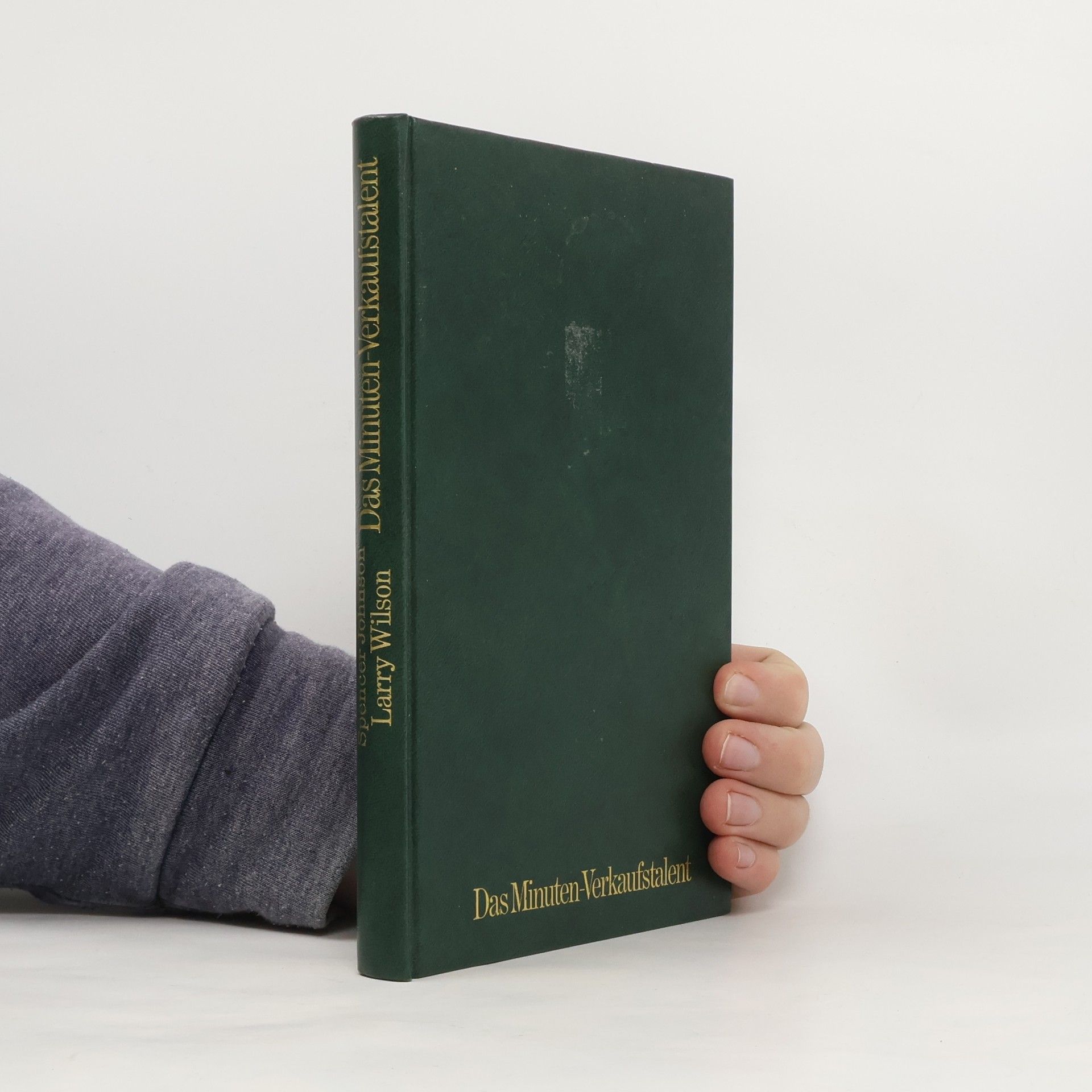 Patrick Spencer Johnson Das Minuten-Verkaufstalent