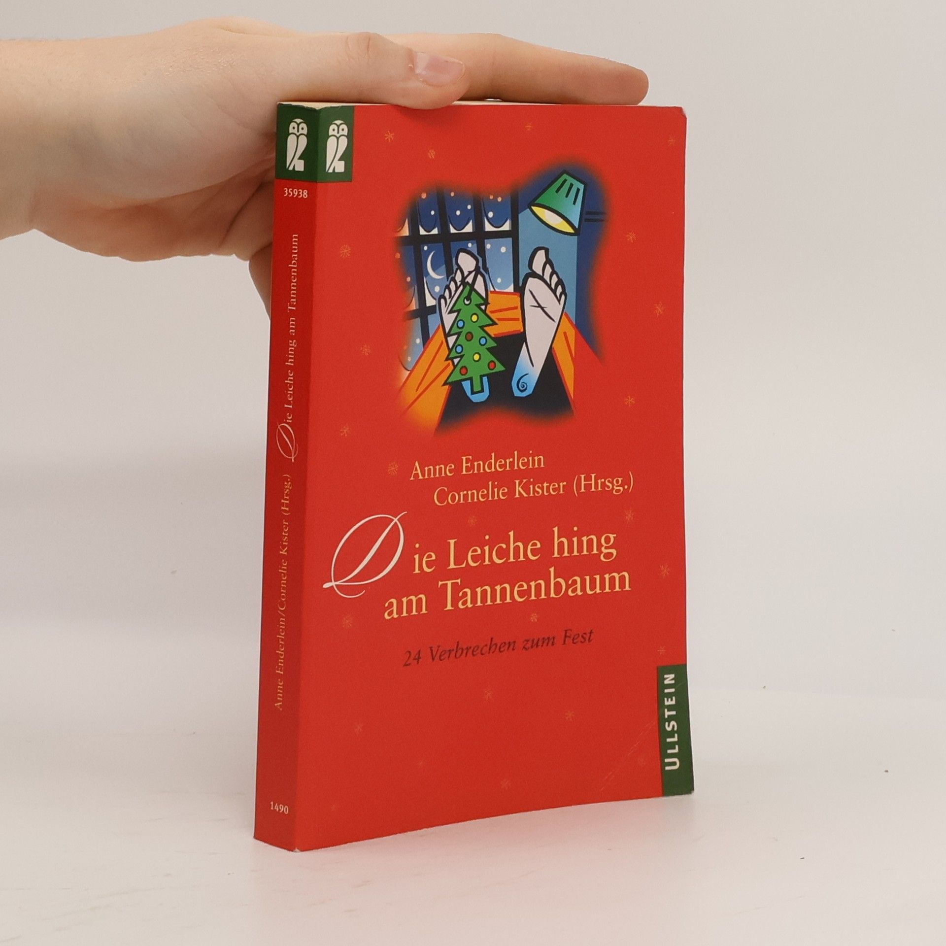 Kolektiv autorů Die Leiche hing am Tannenbaum