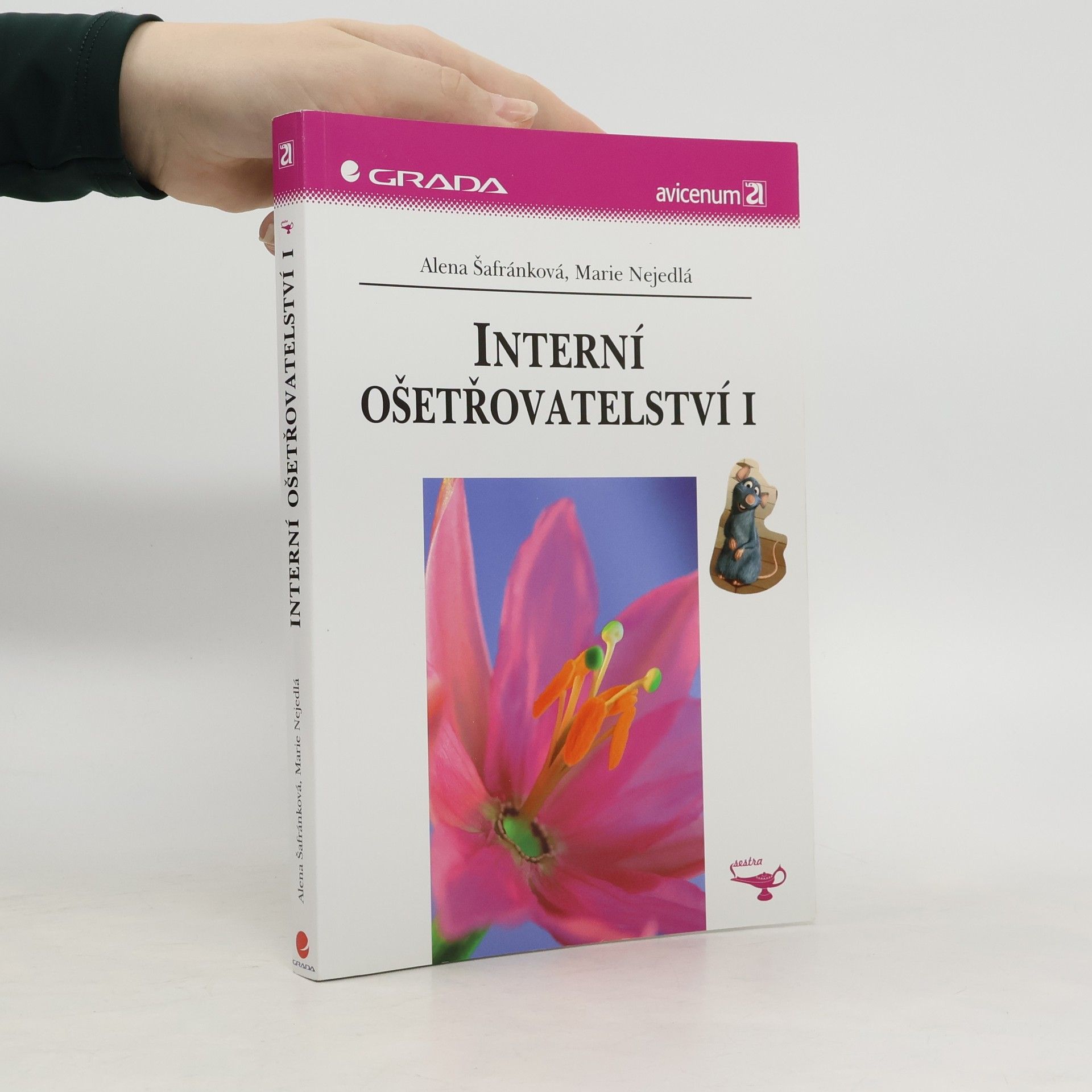 Alena Šafránková Interní ošetřovatelství I