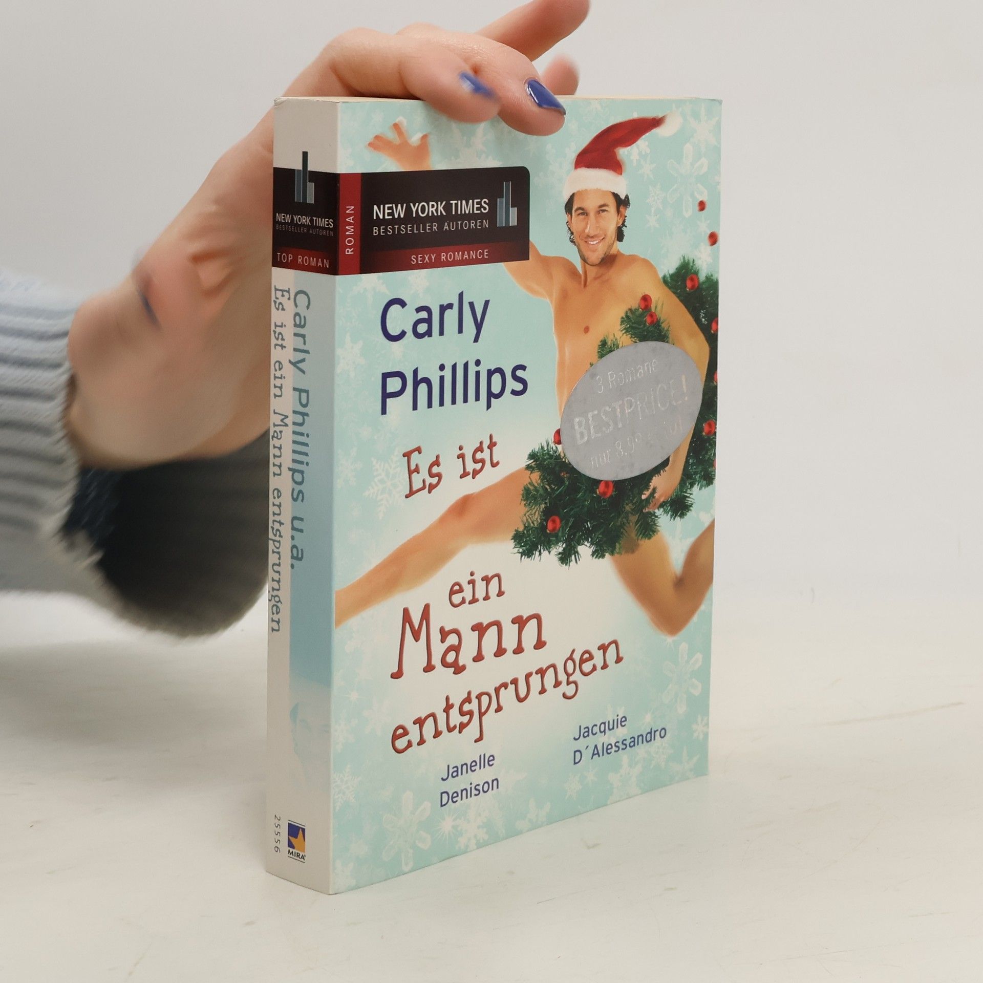 Carly Phillips Es ist ein Mann entsprungen