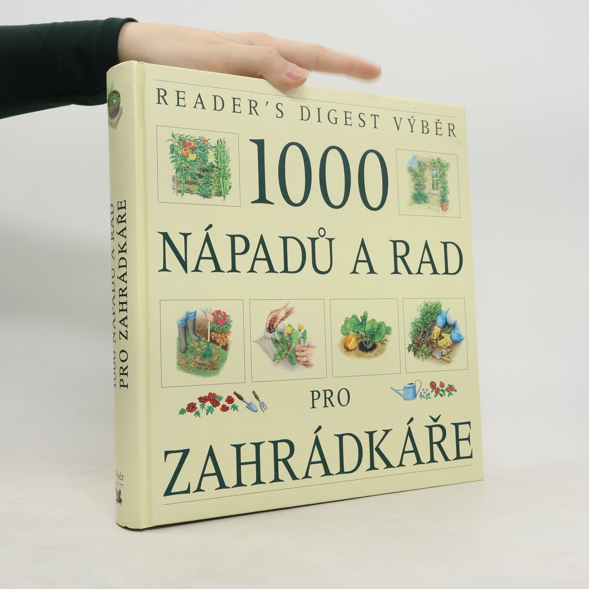 Václav Větvička 1000 nápadů a rad pro zahrádkáře