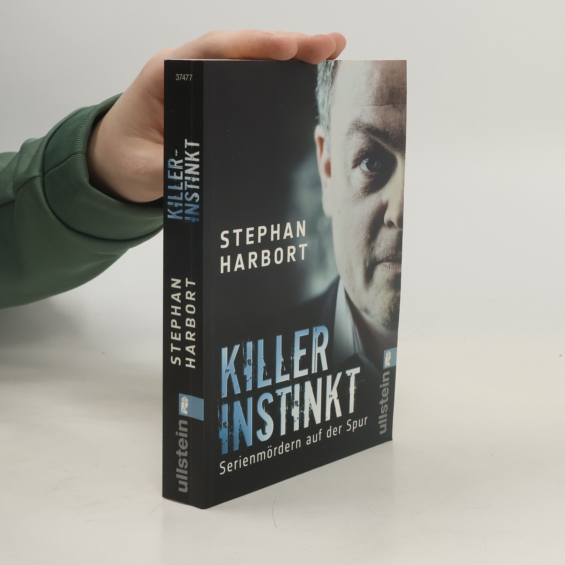 Stephan Harbort Killerinstinkt