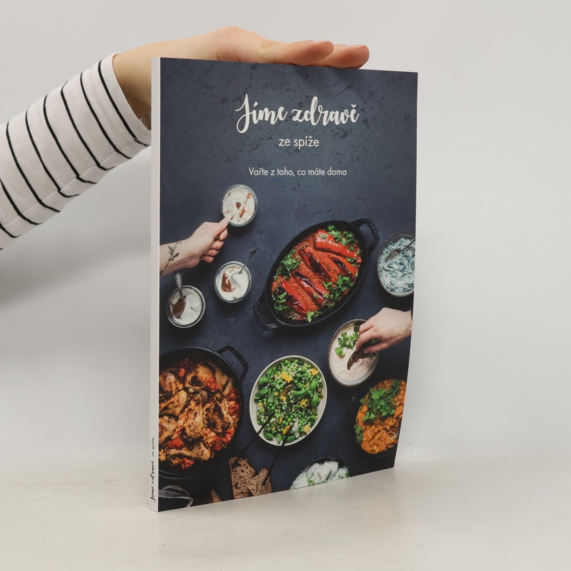 Kolektiv autorů Jíme zdravě ze spíže
