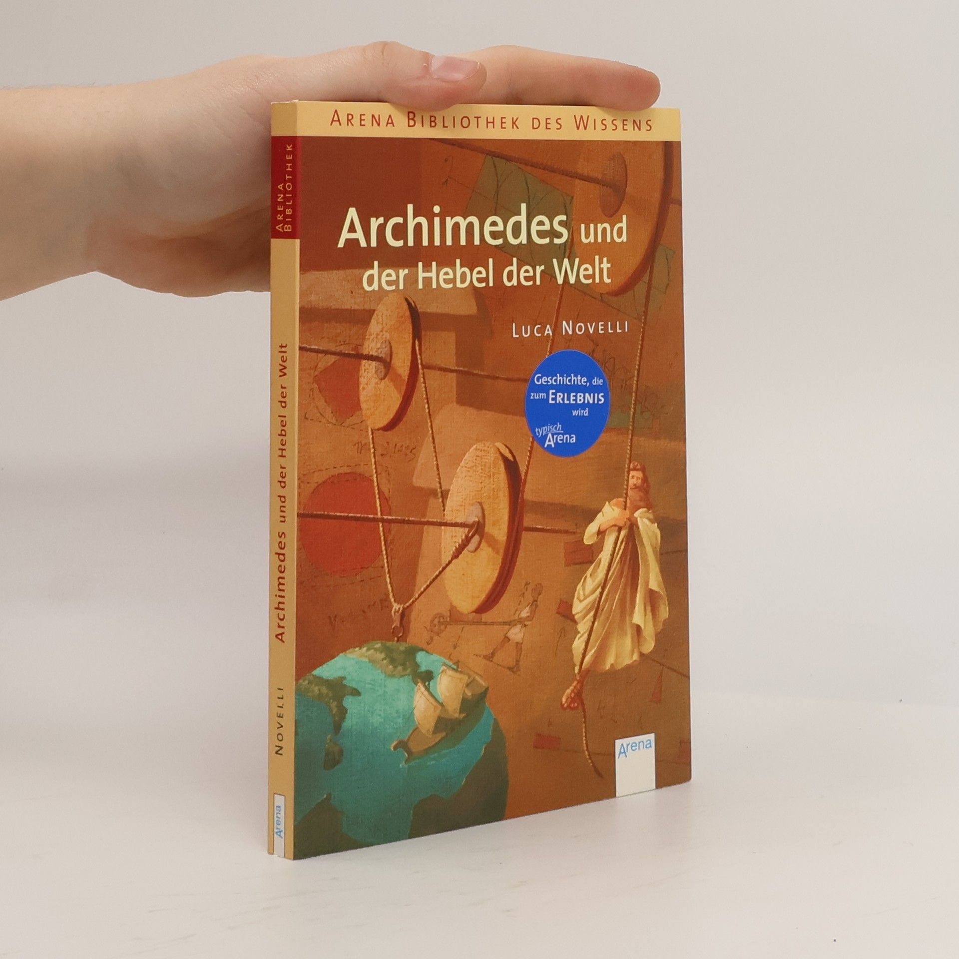 Luca Novelli Archimedes und der Hebel der Welt