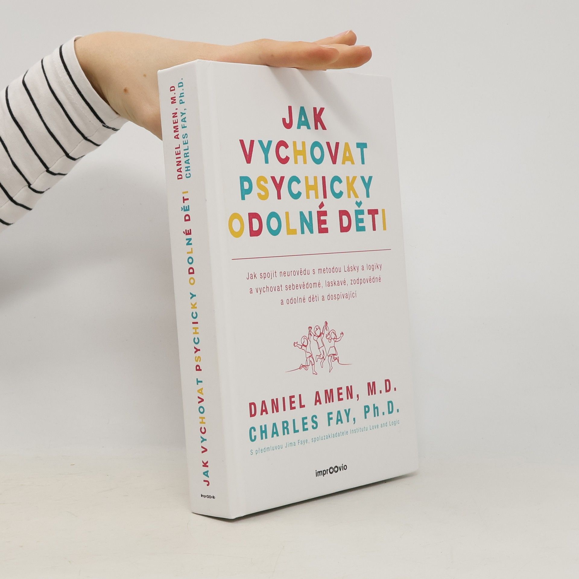 Daniel G. Amen Jak vychovat psychicky odolné děti