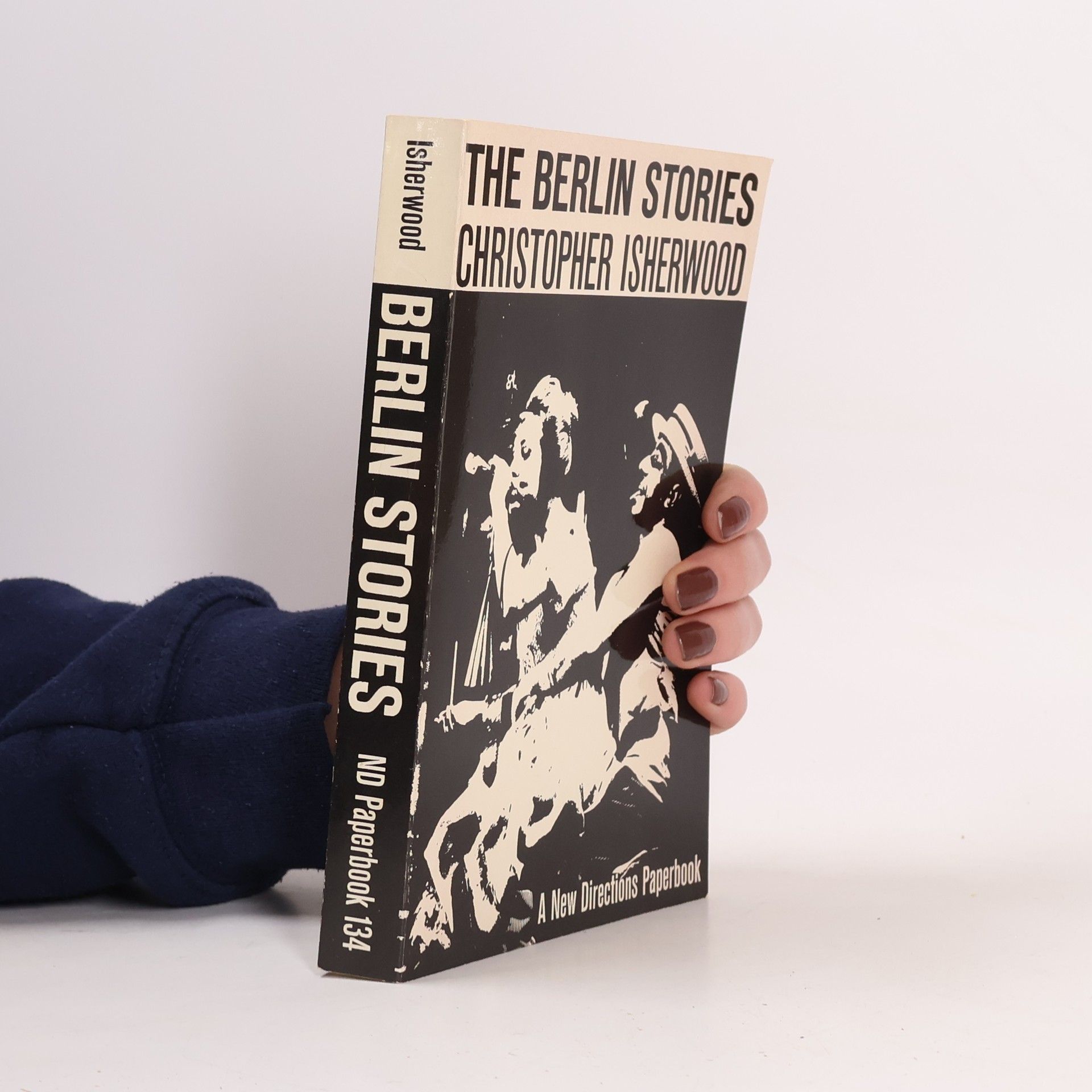 Christopher Isherwood New Directions - 134: The Berlin Stories