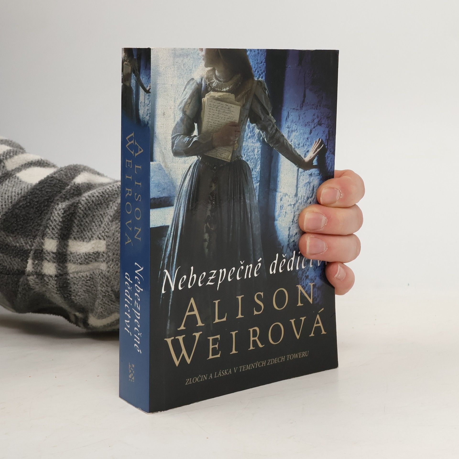 Alison Weir Nebezpečné dědictví
