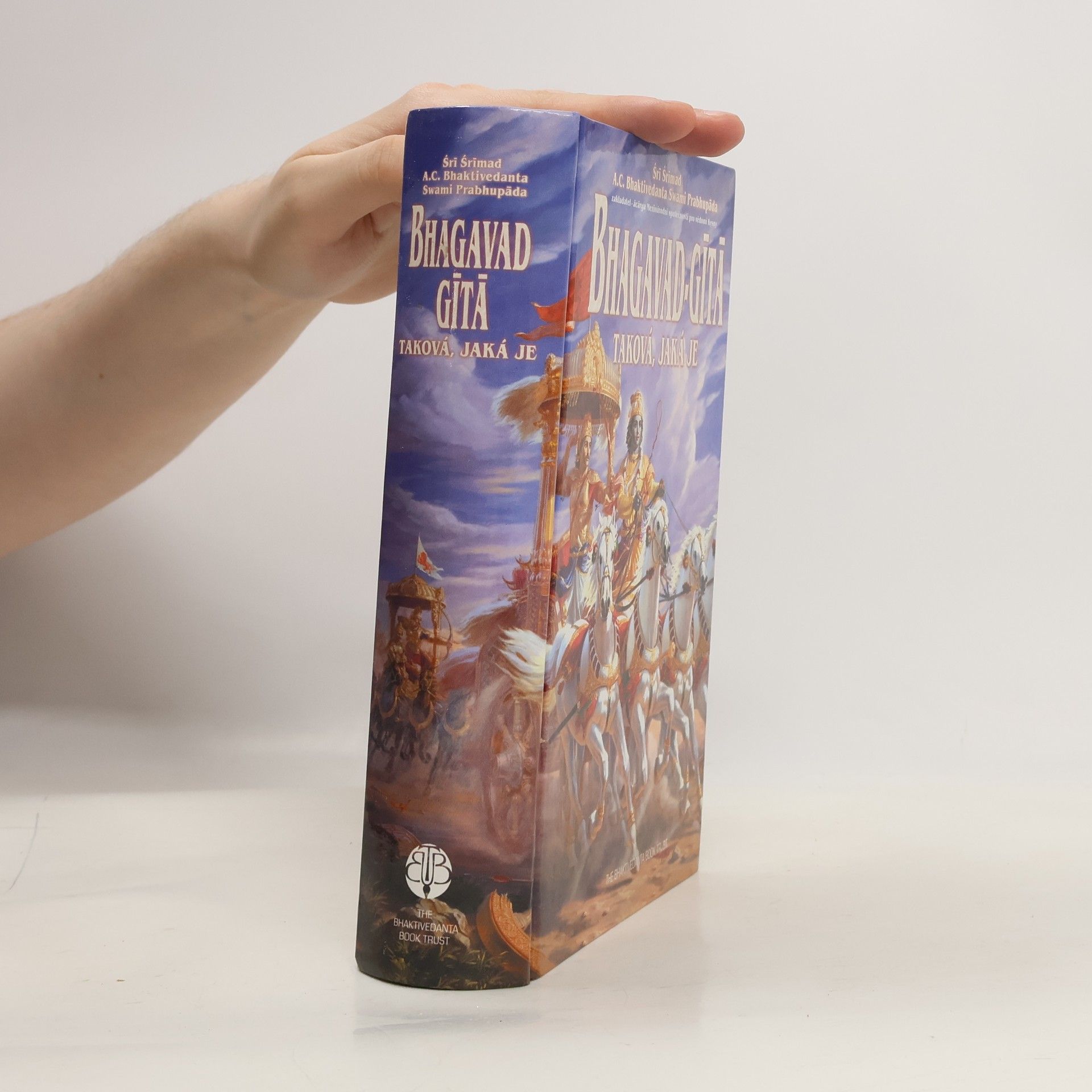 A. C. Bhaktivédánta Svámí Prabhupáda Bhagavad-gītā. Taková, jaká je