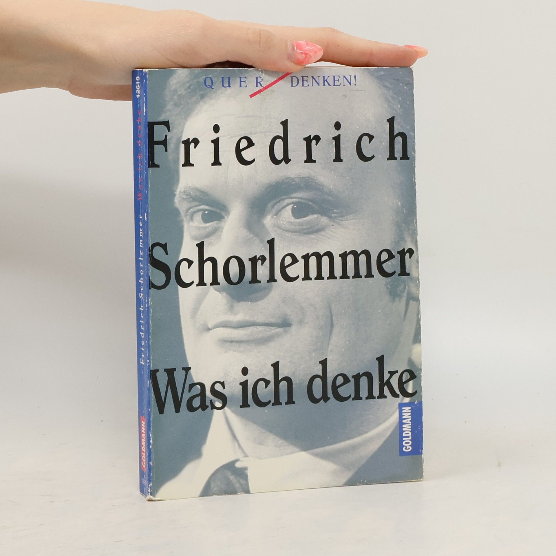 Friedrich Schorlemmer Was ich denke