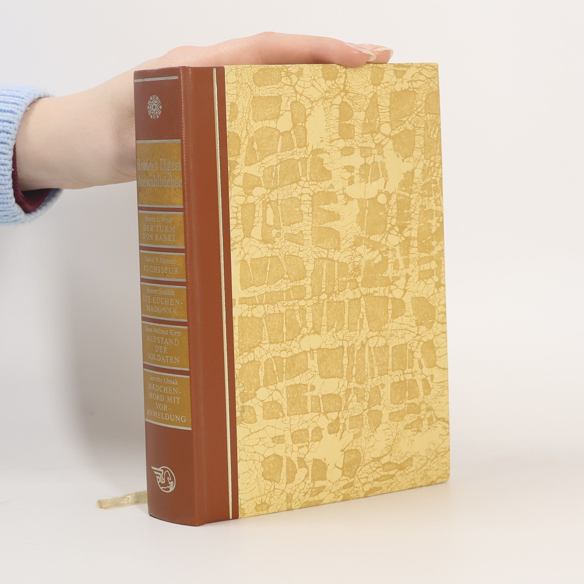 Collectif d'auteurs Reader's Digest-Auswahlbücher. Der Turm von Babel. Fuchsspur. Die Küchen Madonna. Aufstand der Soldaten. Madchenmord mit Voranmeldung