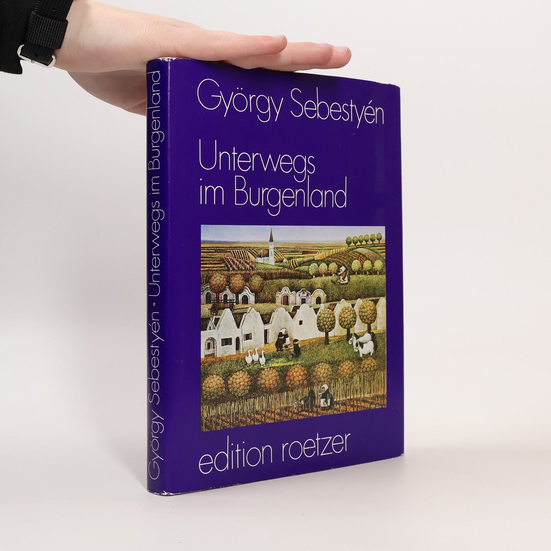 György Sebestyén Unterwegs im Burgenland