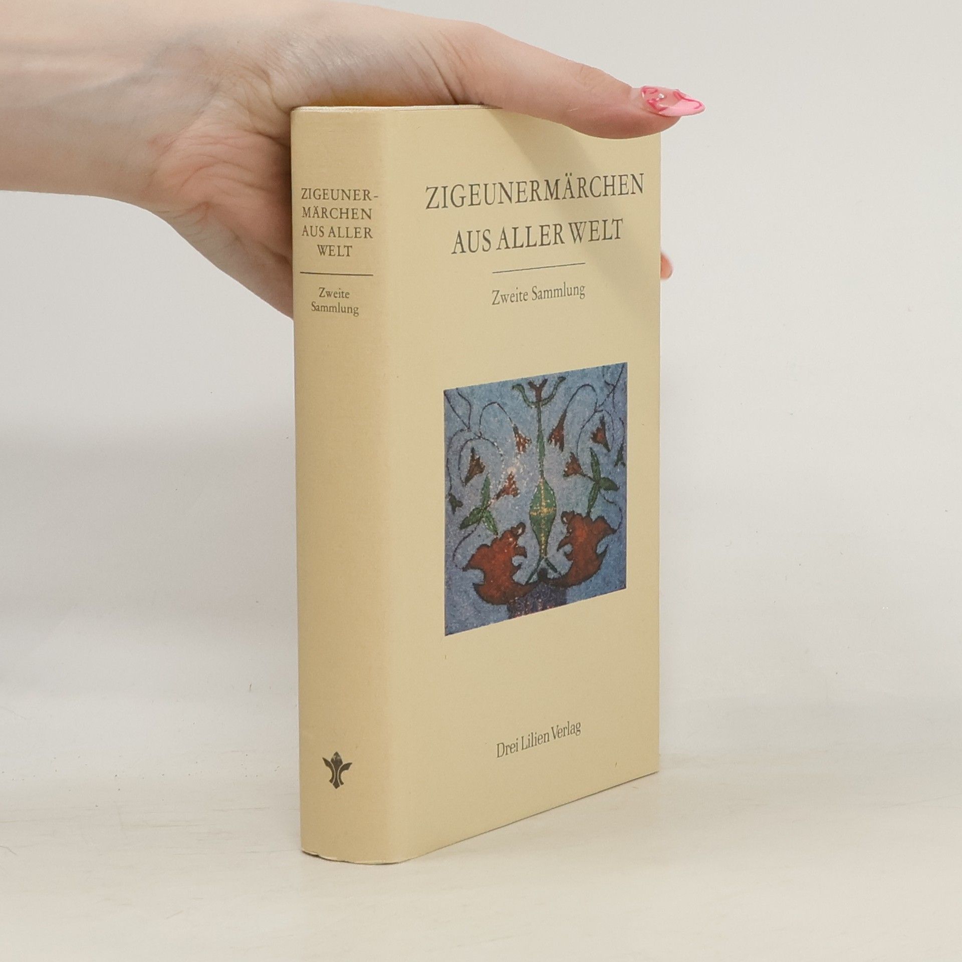 Heinz Mode Zigeunermärchen aus aller Welt. Zweite Sammlung