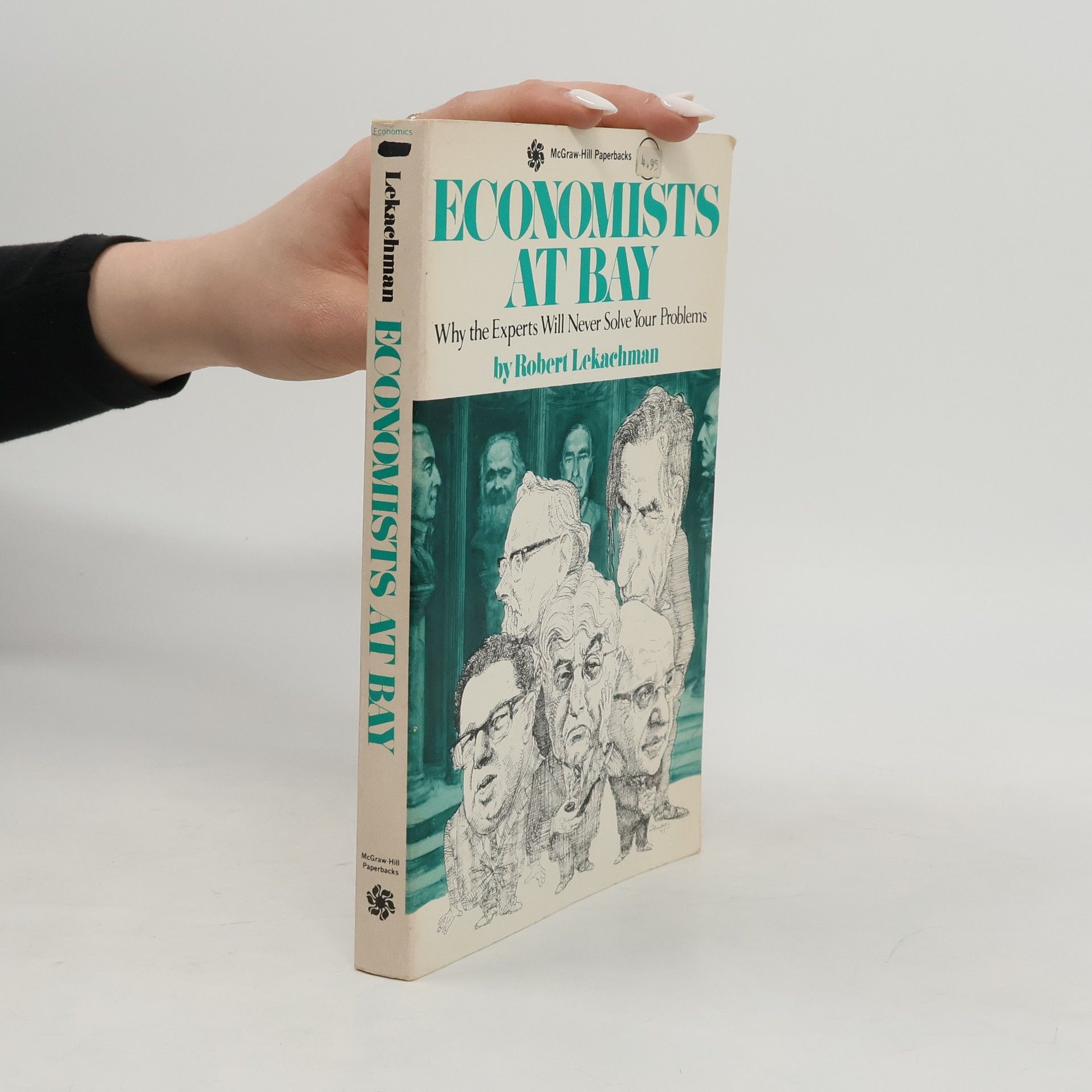 Robert Lekachman Economists at Bay