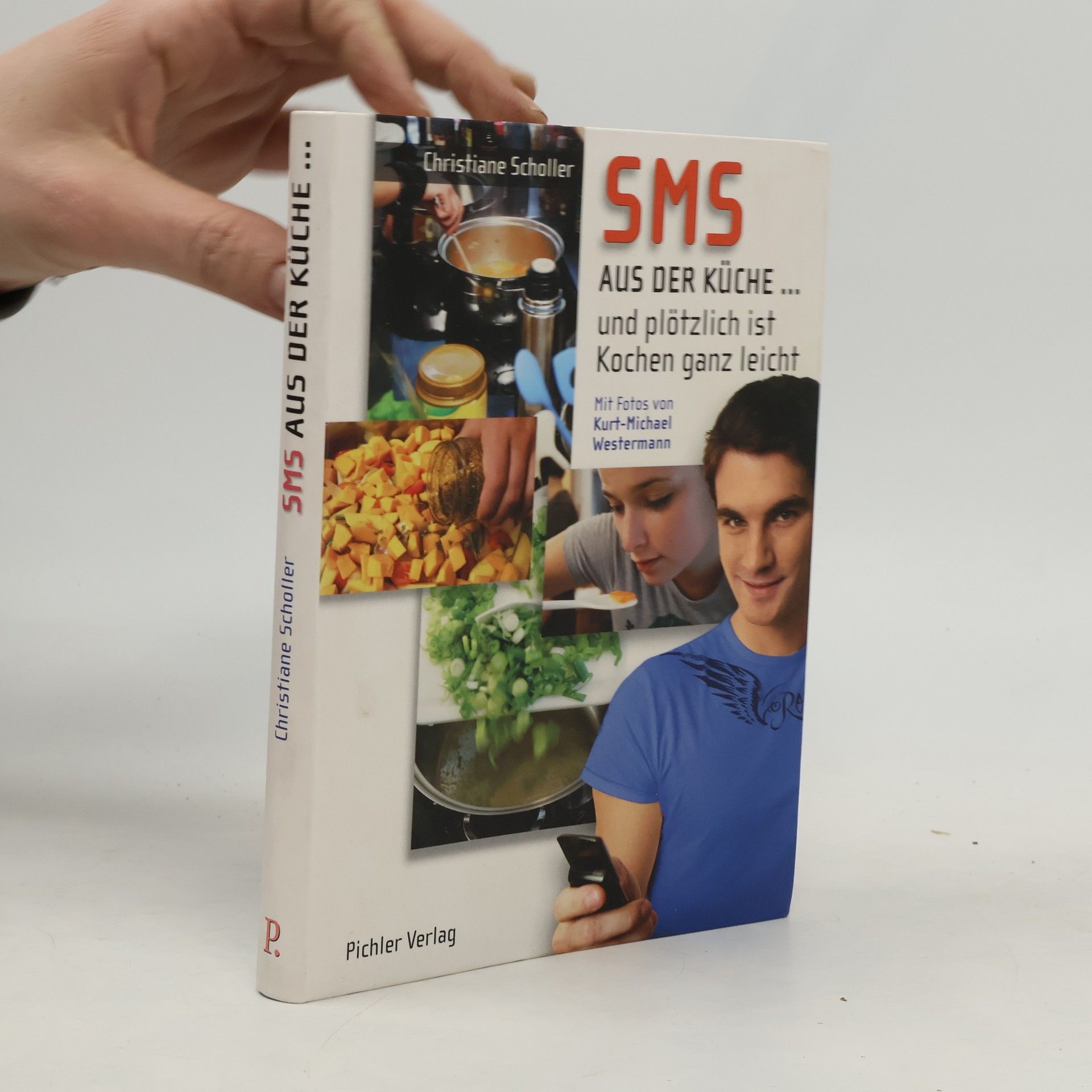 SMS aus der Küche ... und plötzlich ist Kochen ganz leicht