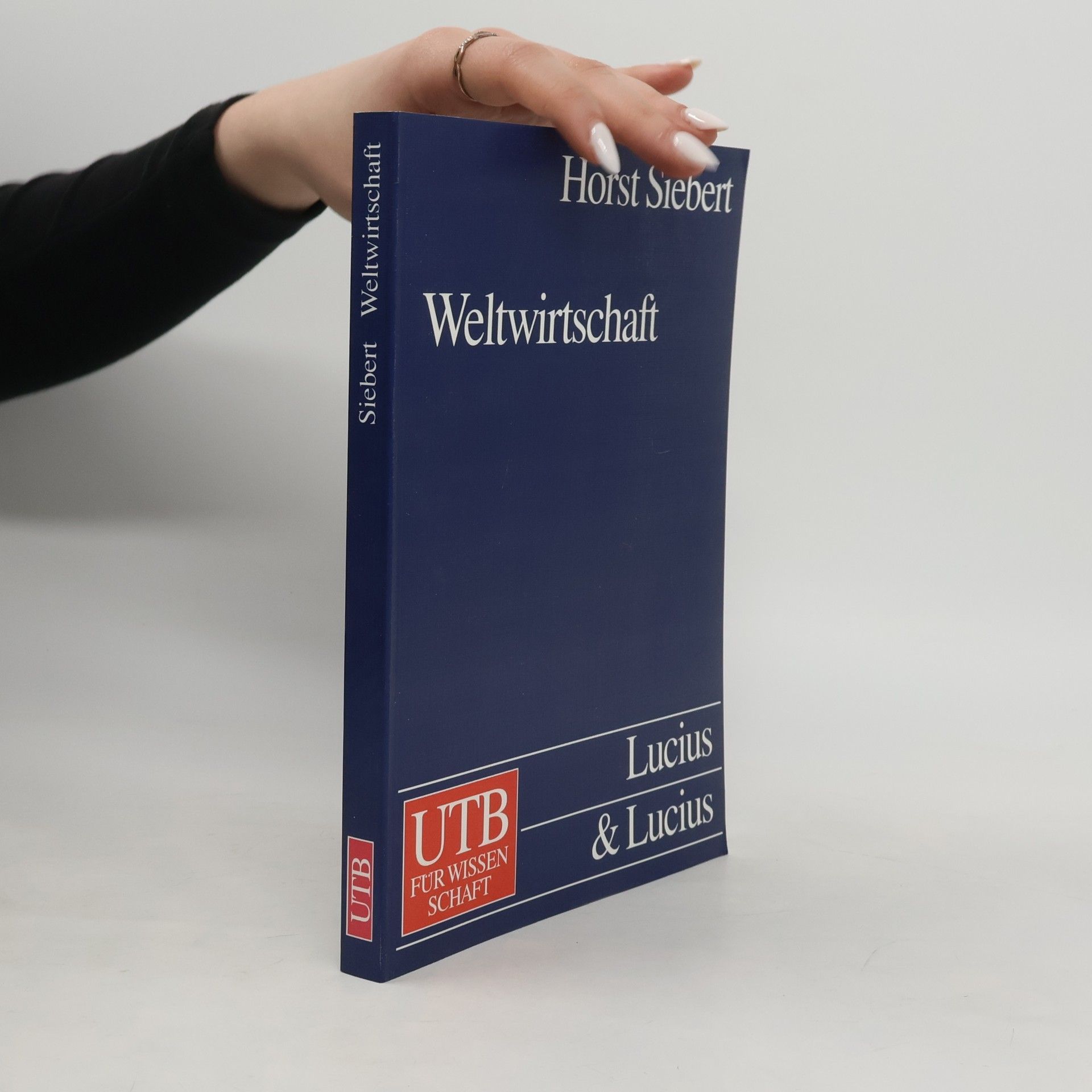 Horst Siebert UTB: Weltwirtschaft