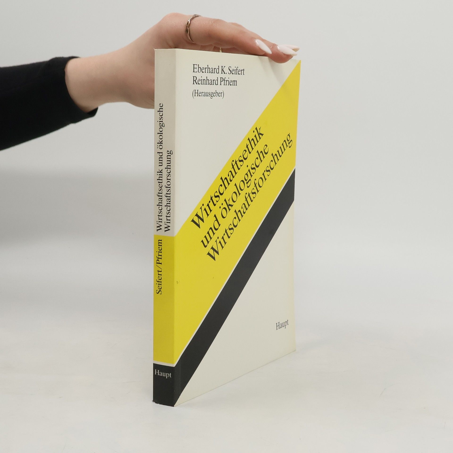 Eberhard K. Seifert Wirtschaftsethik und ökologische Wirtschaftsfforschung