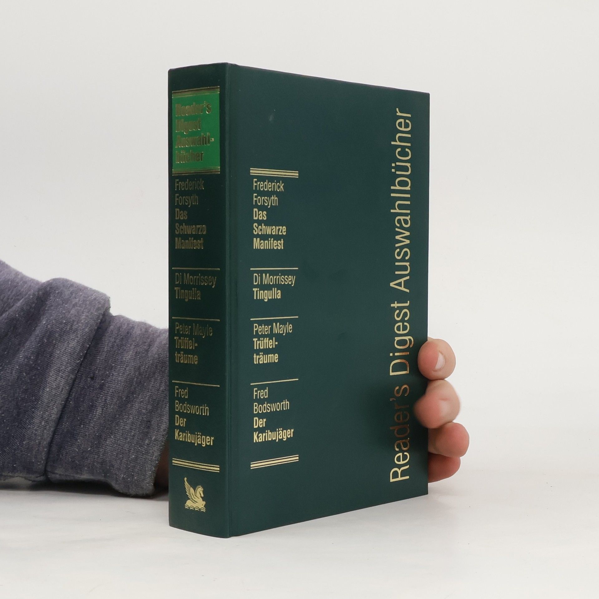 Collectif d'auteurs Reader's Digest Auswahlbücher. Das Schwarze Manifest, Tingulla, Trüffelträume, Der Karibujäger